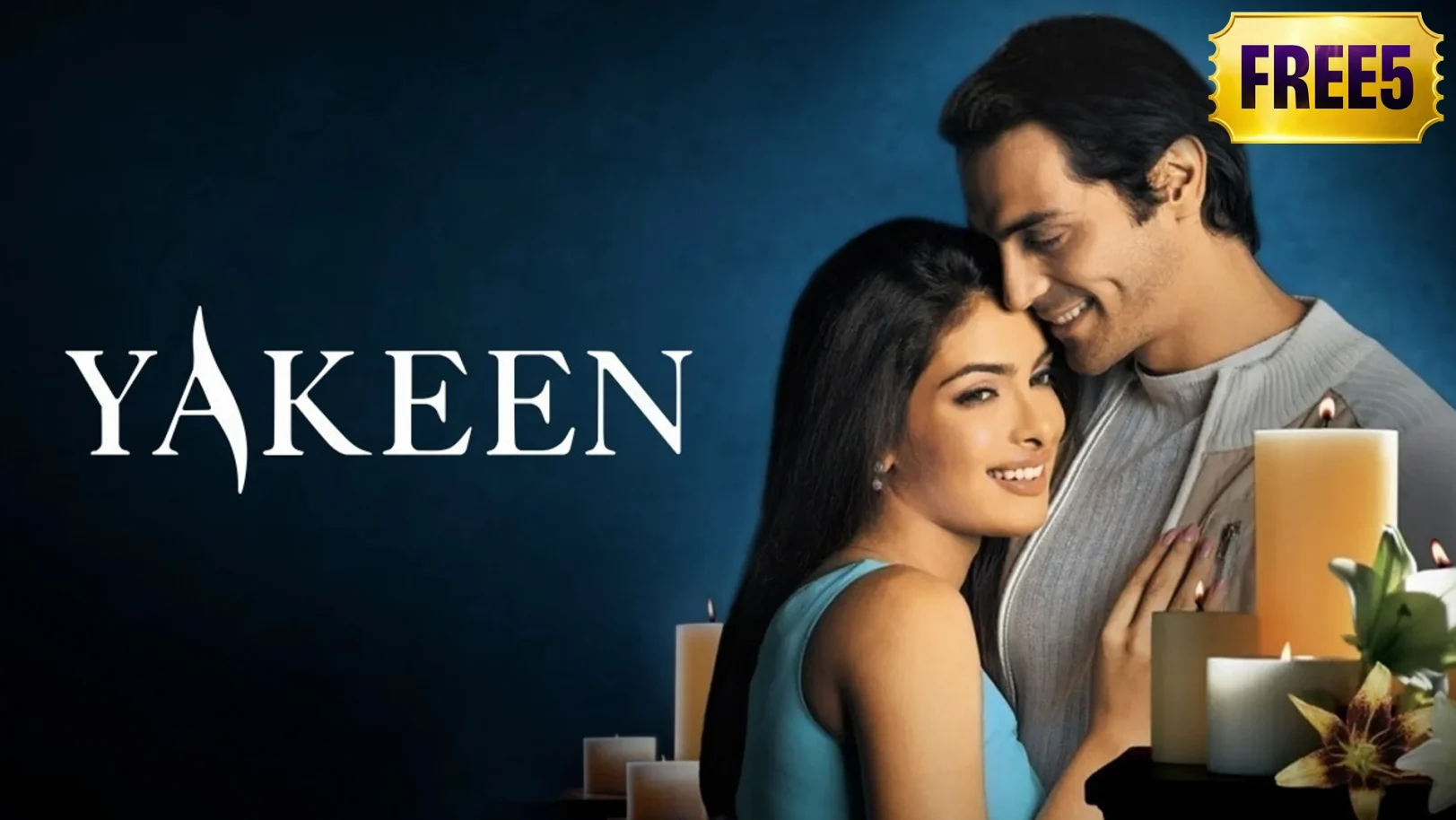Yakeen Movie