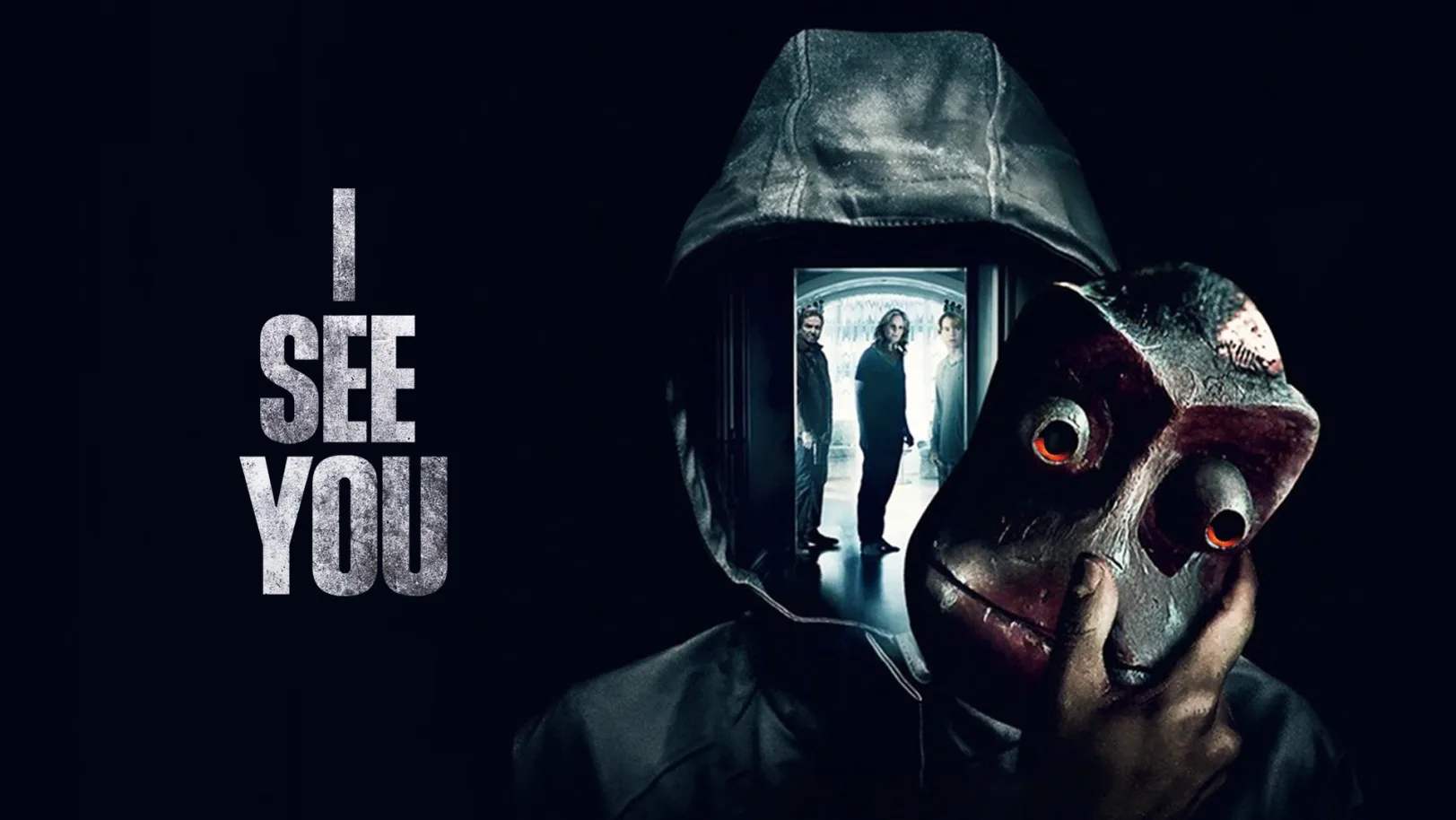 I See You Trailer