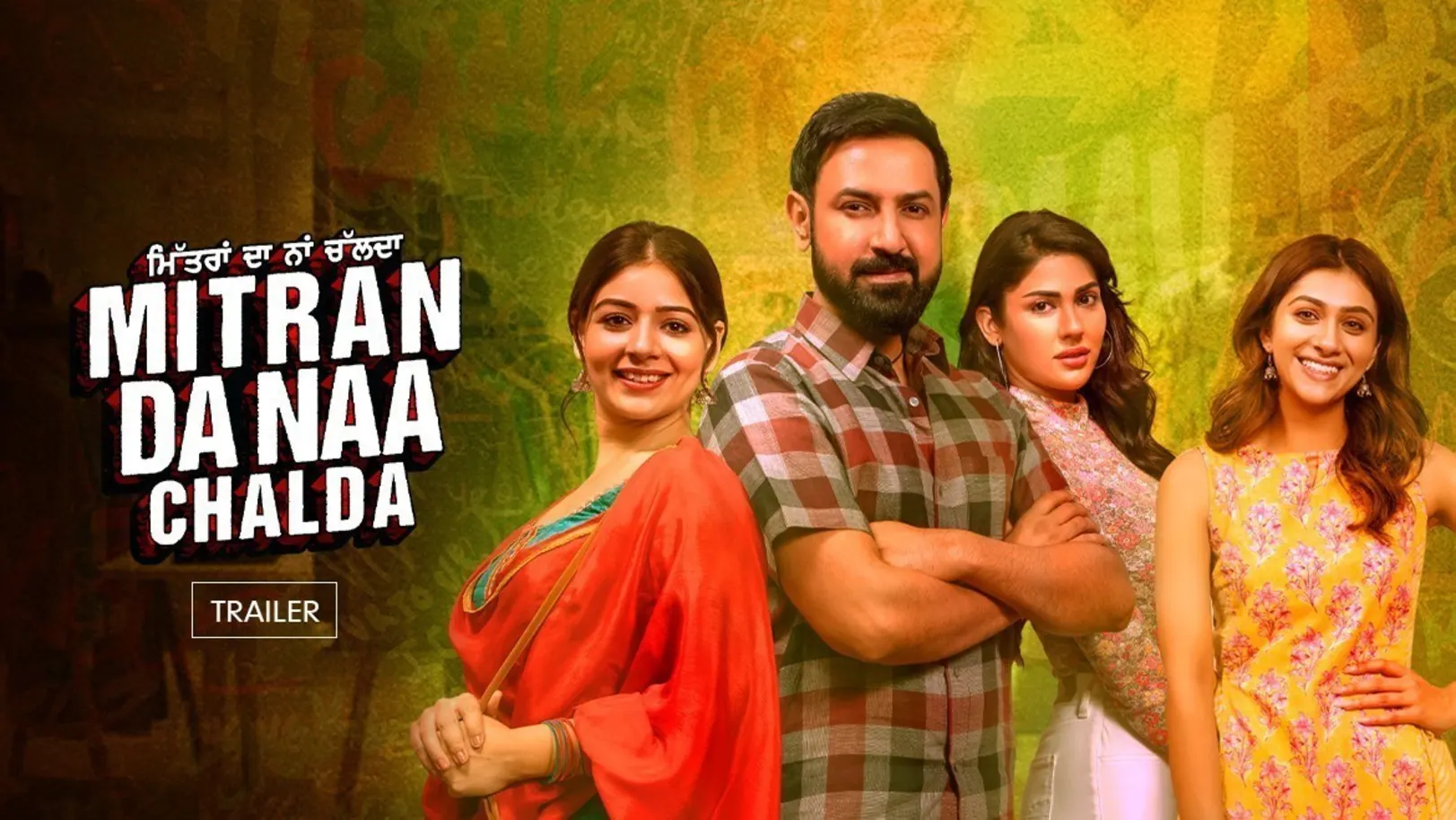 Mitran Da Naa Chalda Trailer