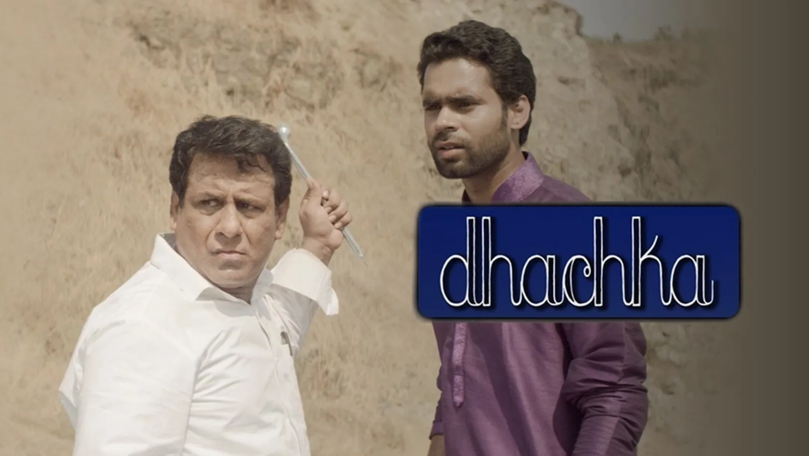 Dhachka Movie