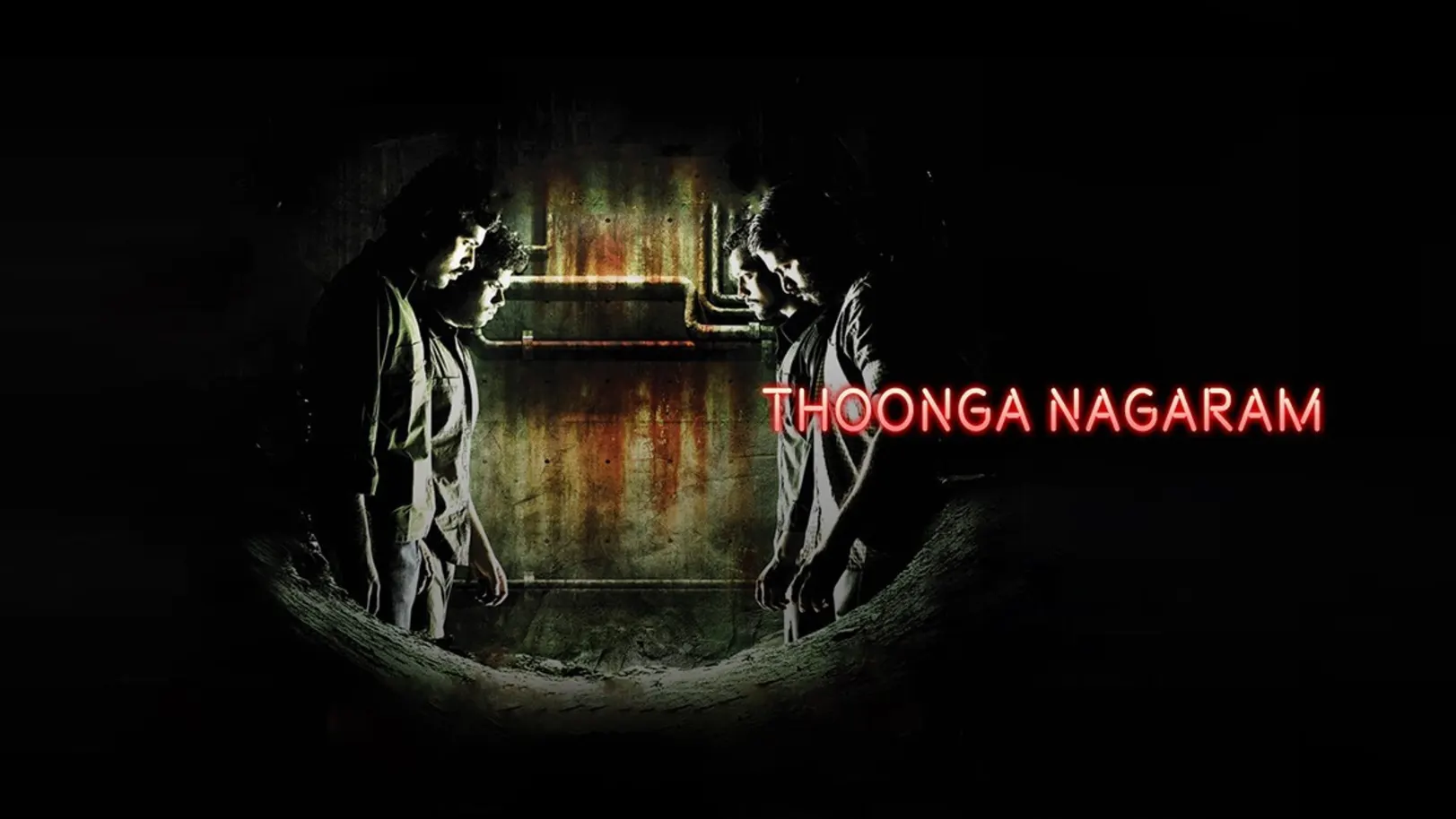 Thoonga Nagaram Movie