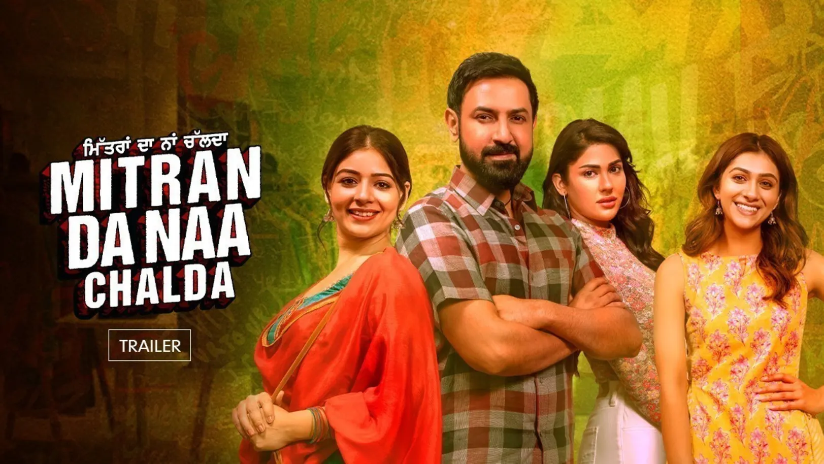 Mitran Da Naa Chalda Trailer