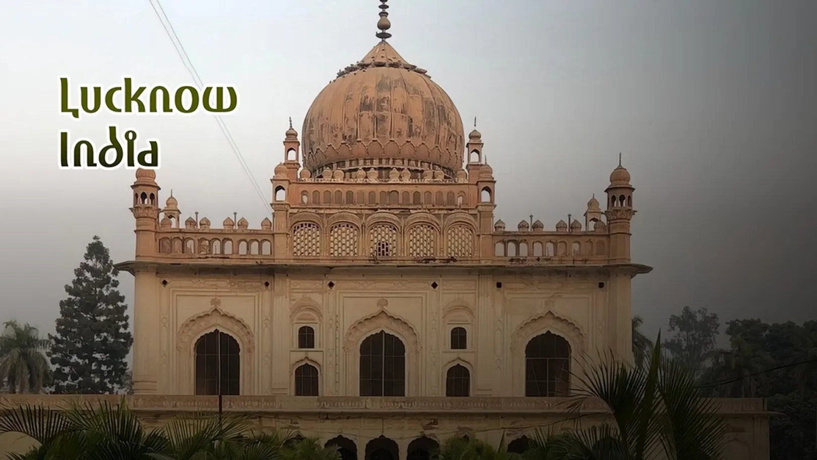 Lucknow India Trailer