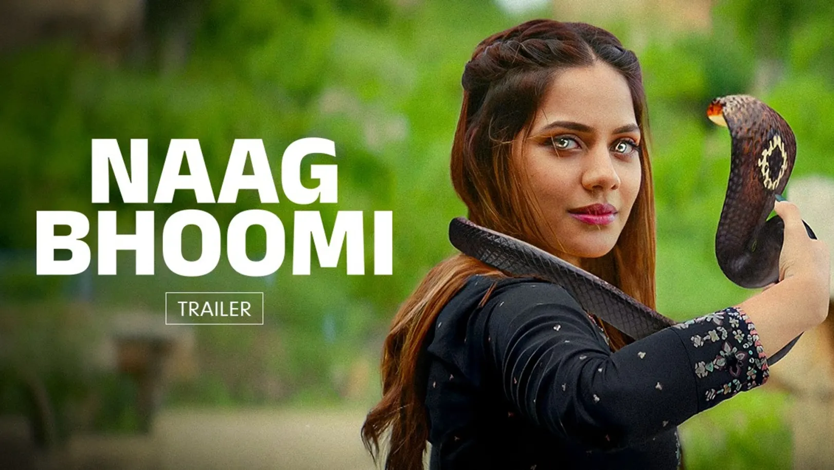 Naag Bhoomi Trailer