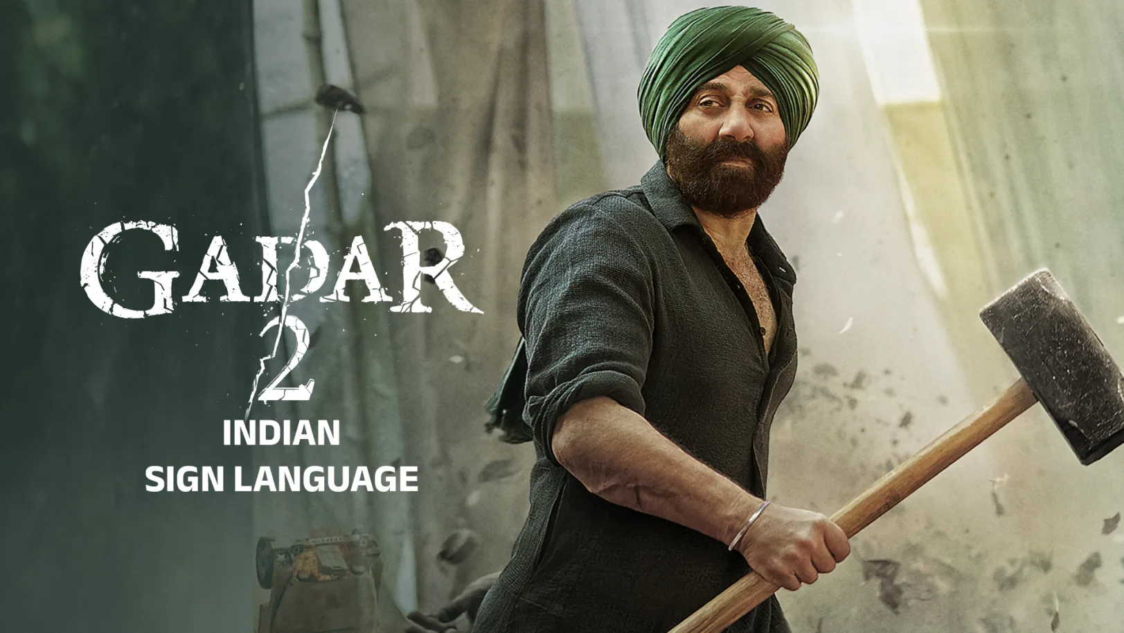 Gadar 2 - Indian Sign Language Version Movie