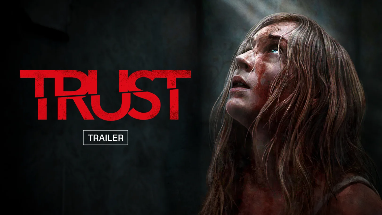 Trust- Trailer