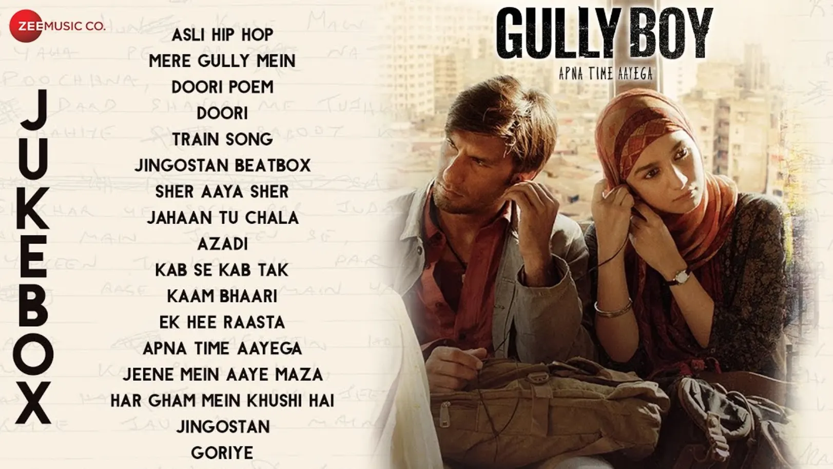 Gully Boy - Full Movie Songs (Jukebox) | Ranveer Singh & Alia Bhatt | Divine & Naezy 