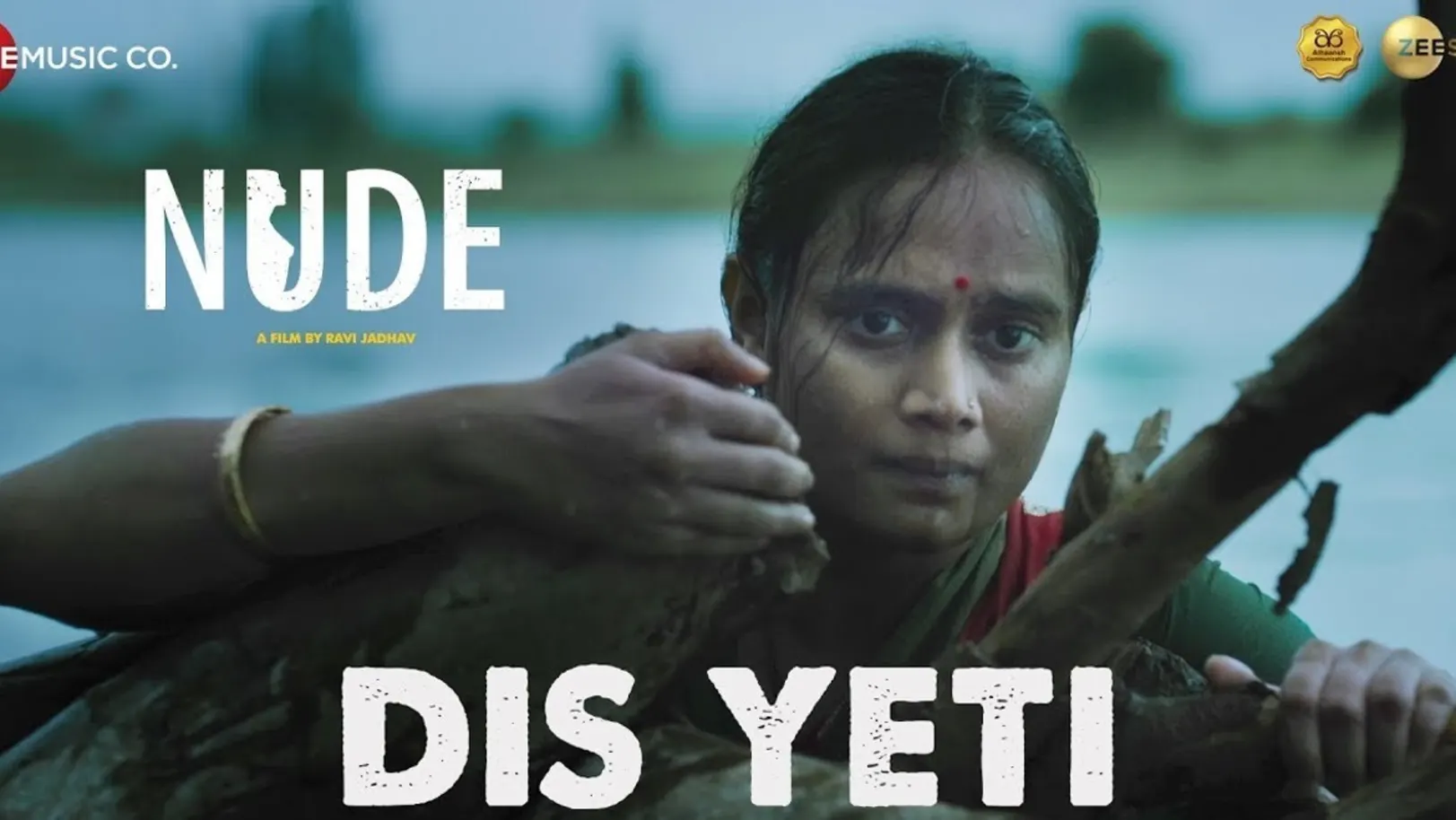Dis Yeti - Nude | Kalyanee Mulay | Chhaya Kadam 