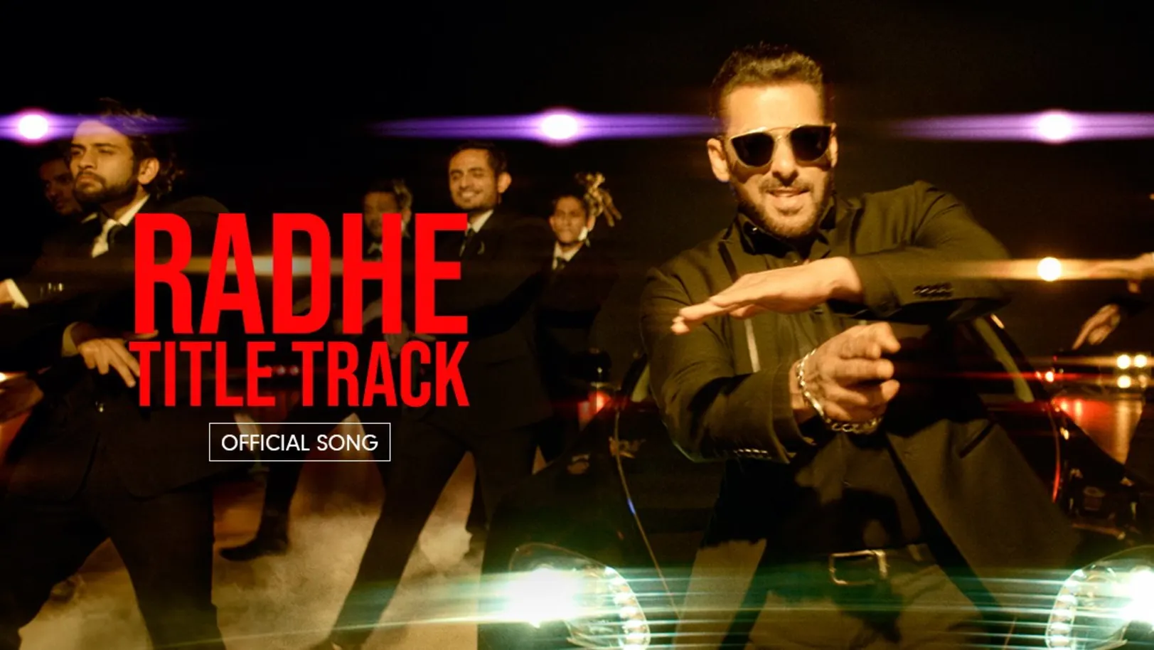 Radhe Bhai – Radhe - Your Most Wanted Bhai | Salman Khan & Sajid-Wajid 