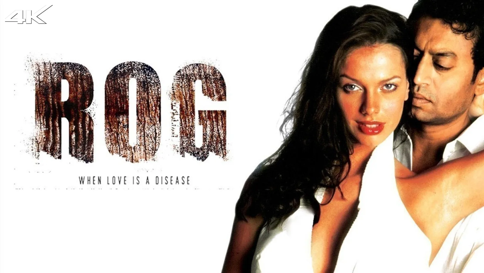 Rog Movie