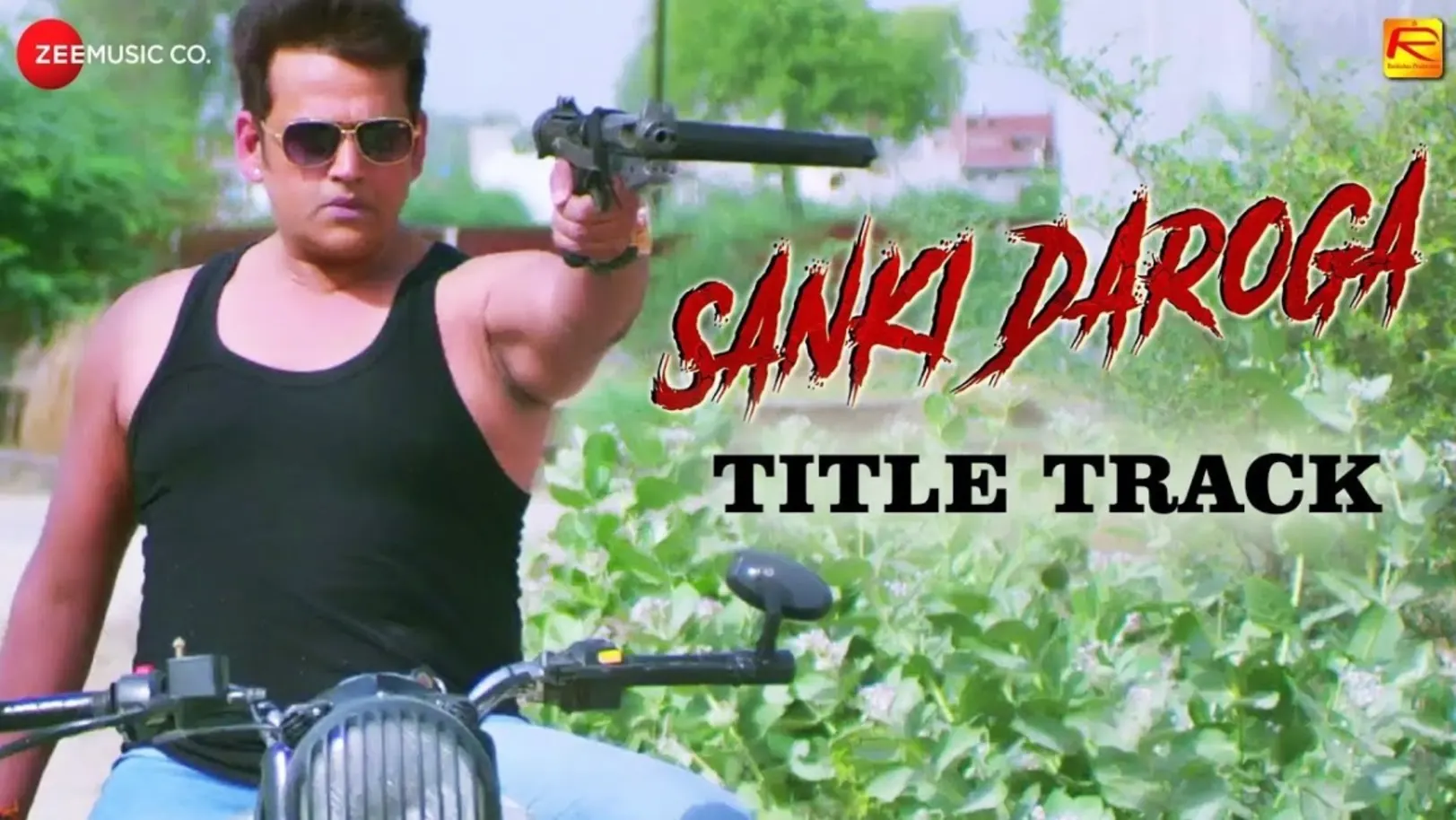 Sanki Daroga - Title Track | Ravi Kishan 