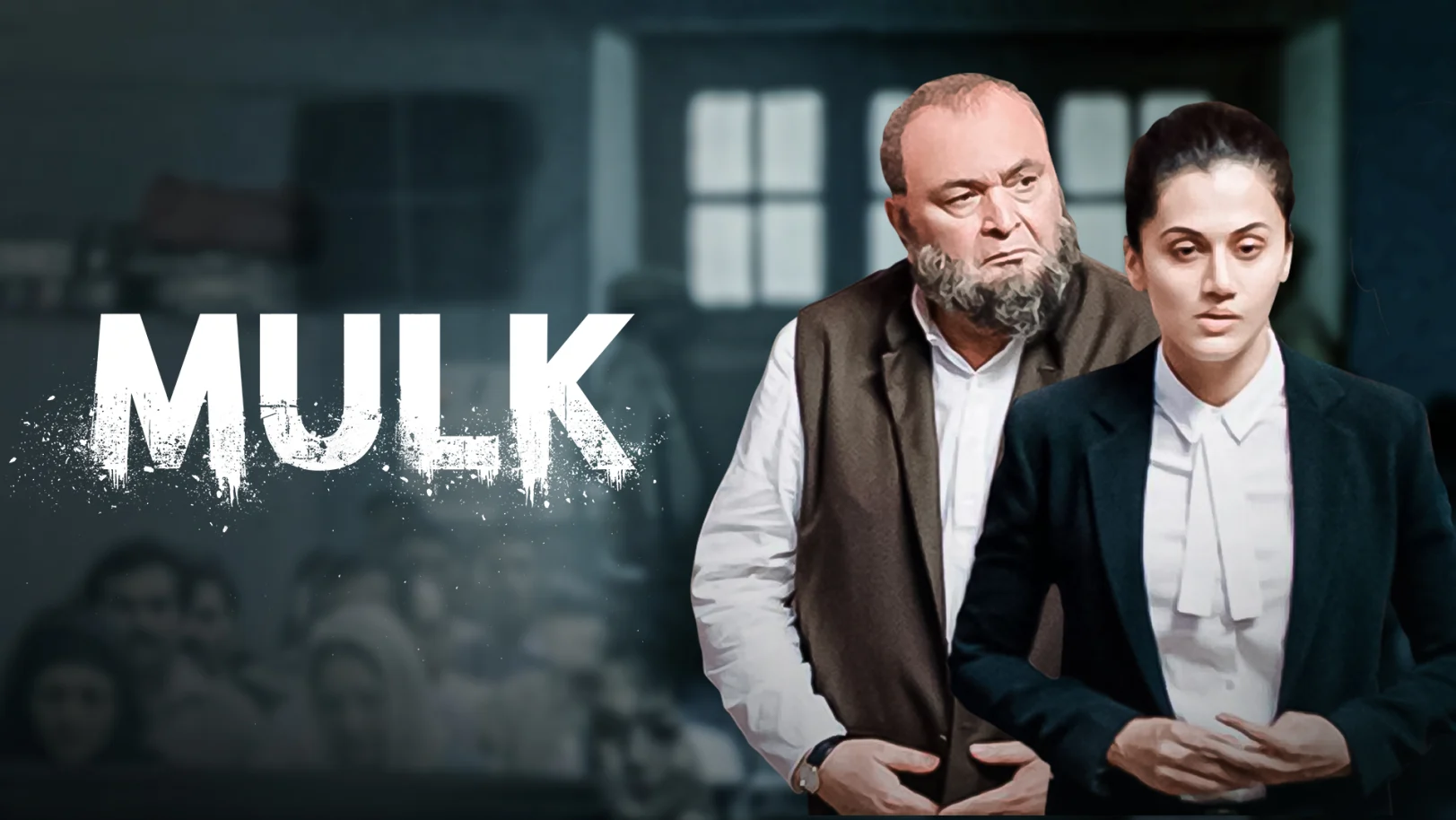 Mulk Movie