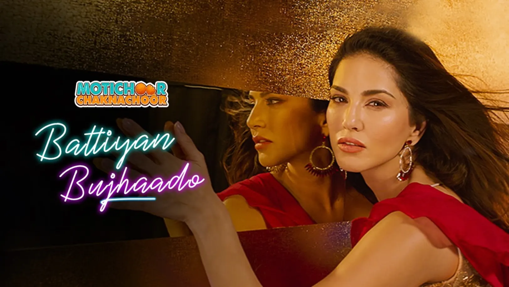 Battiyan Bujhaado - Motichoor Chaknachoor | Sunny Leone | Nawazuddin Siddiqui 