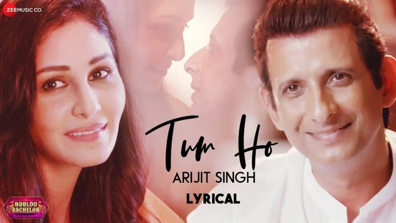 Tum Ho (Lyrical) - Babloo Bachelor | Arijit Singh | Sharman Joshi | Pooja Chopra 