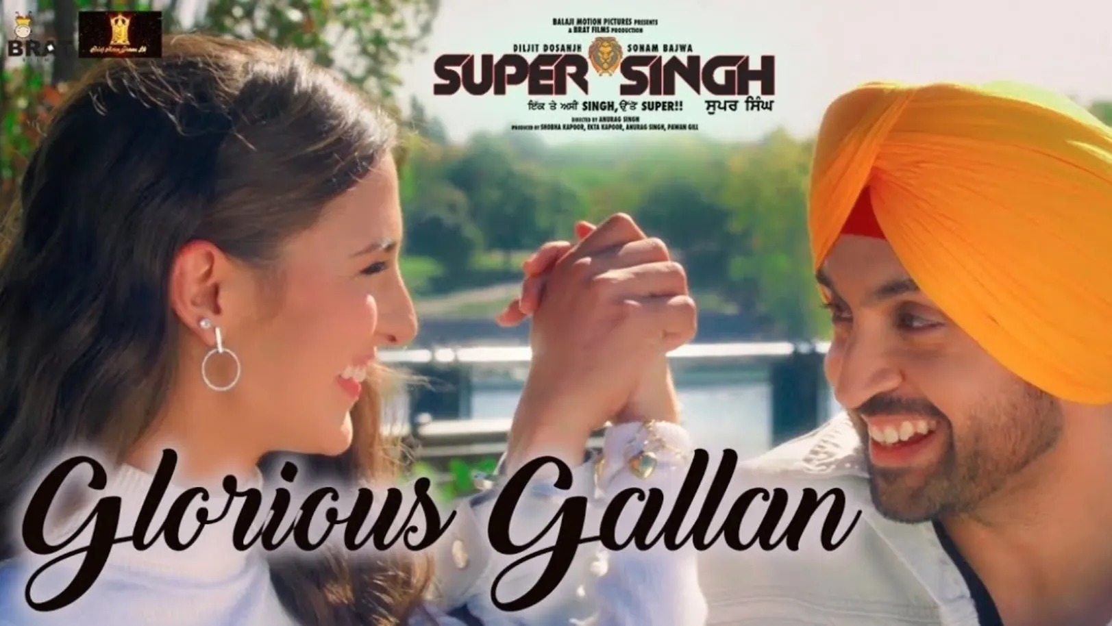 Glorious Gallan - Super Singh | Diljit Dosanjh | Sonam Bajwa | Jatinder Shah 