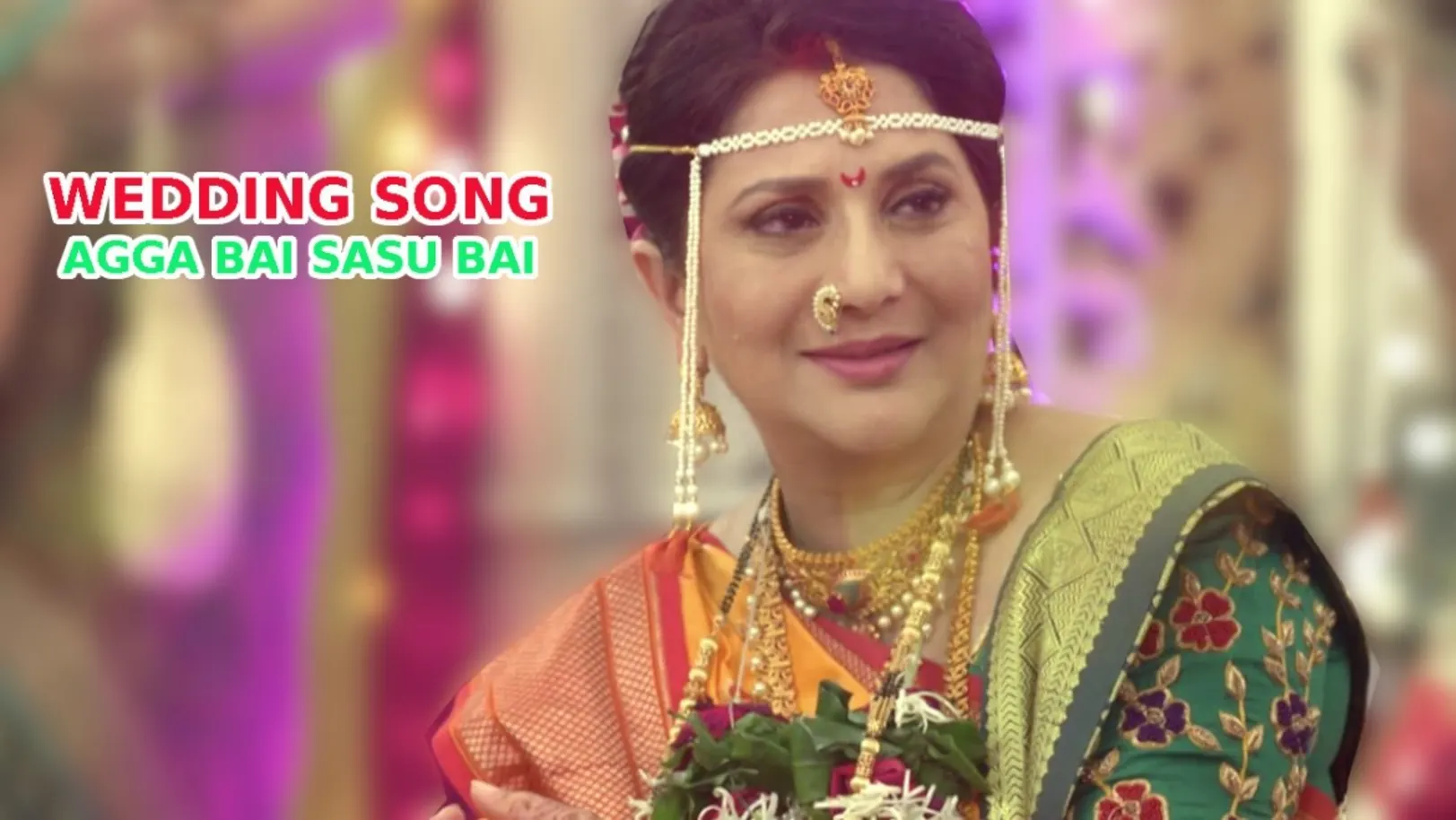 Wedding Special Song - Agga Bai Sasu Bai 
