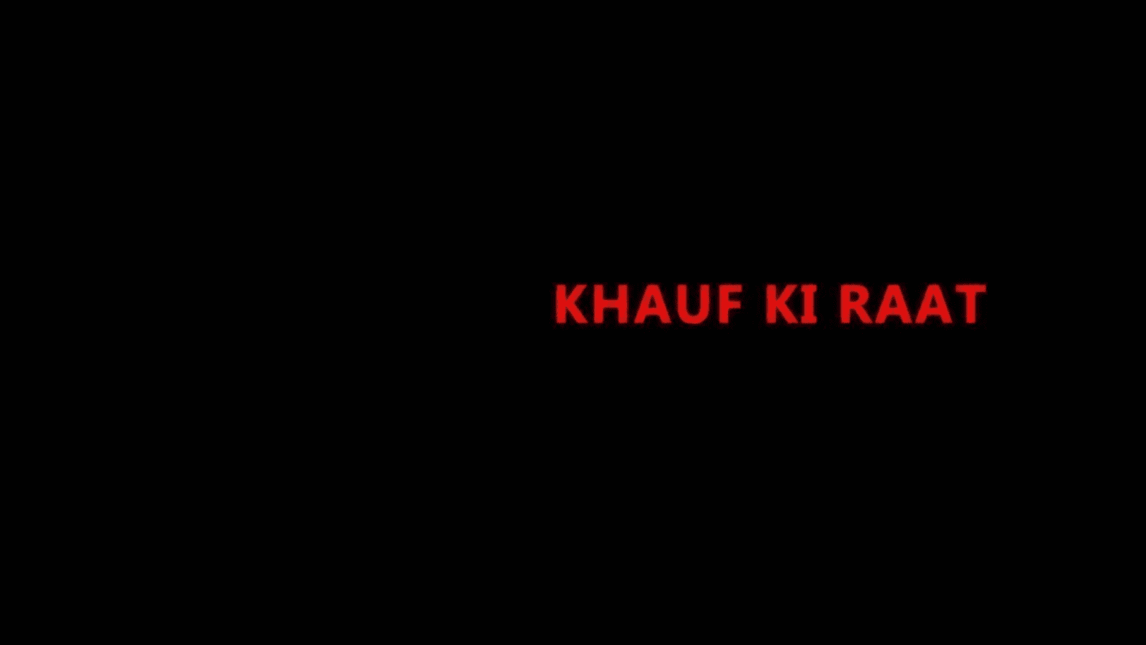 Khauf Ki Raat Movie
