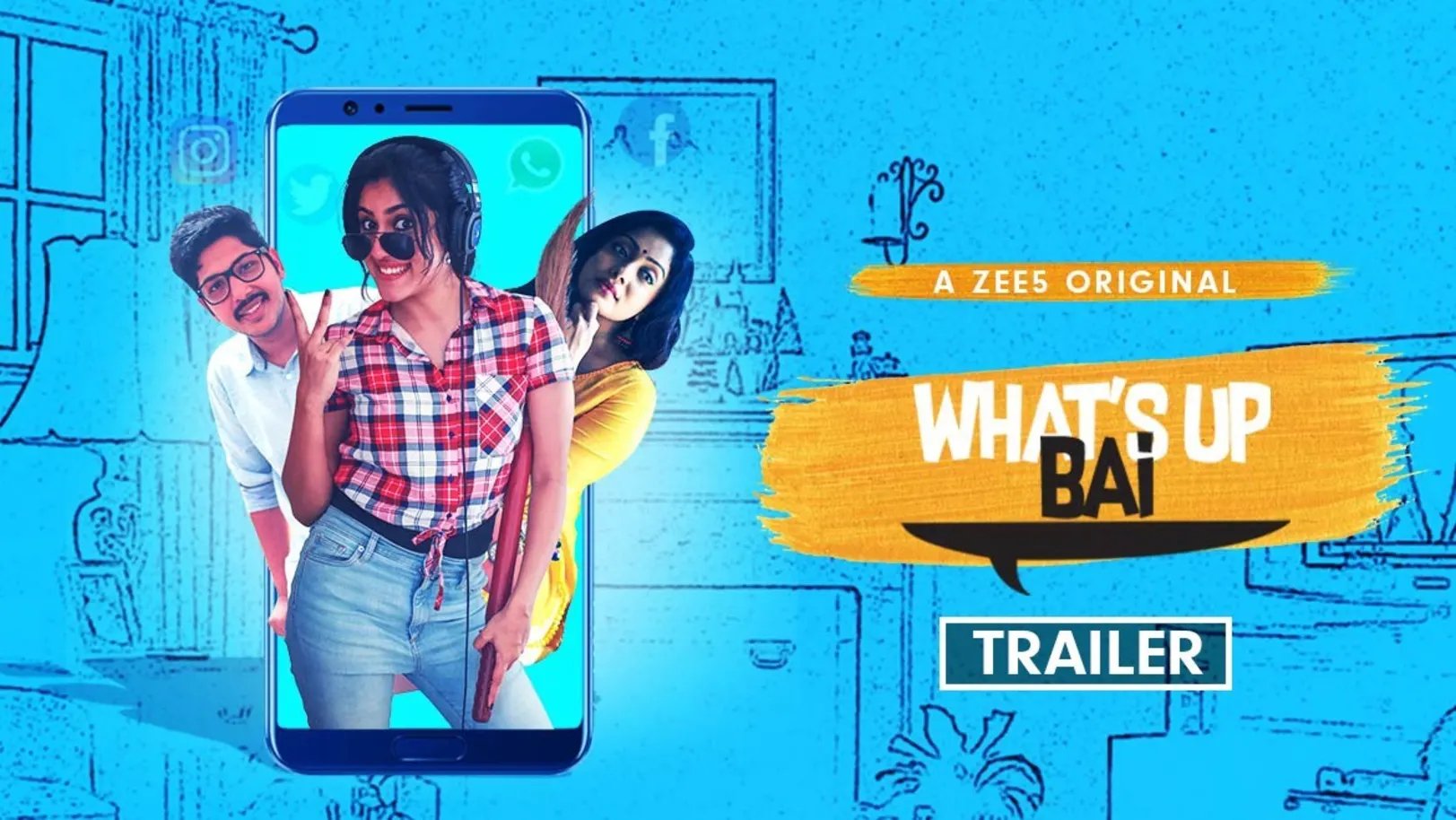 What’s Up Bai - Trailer