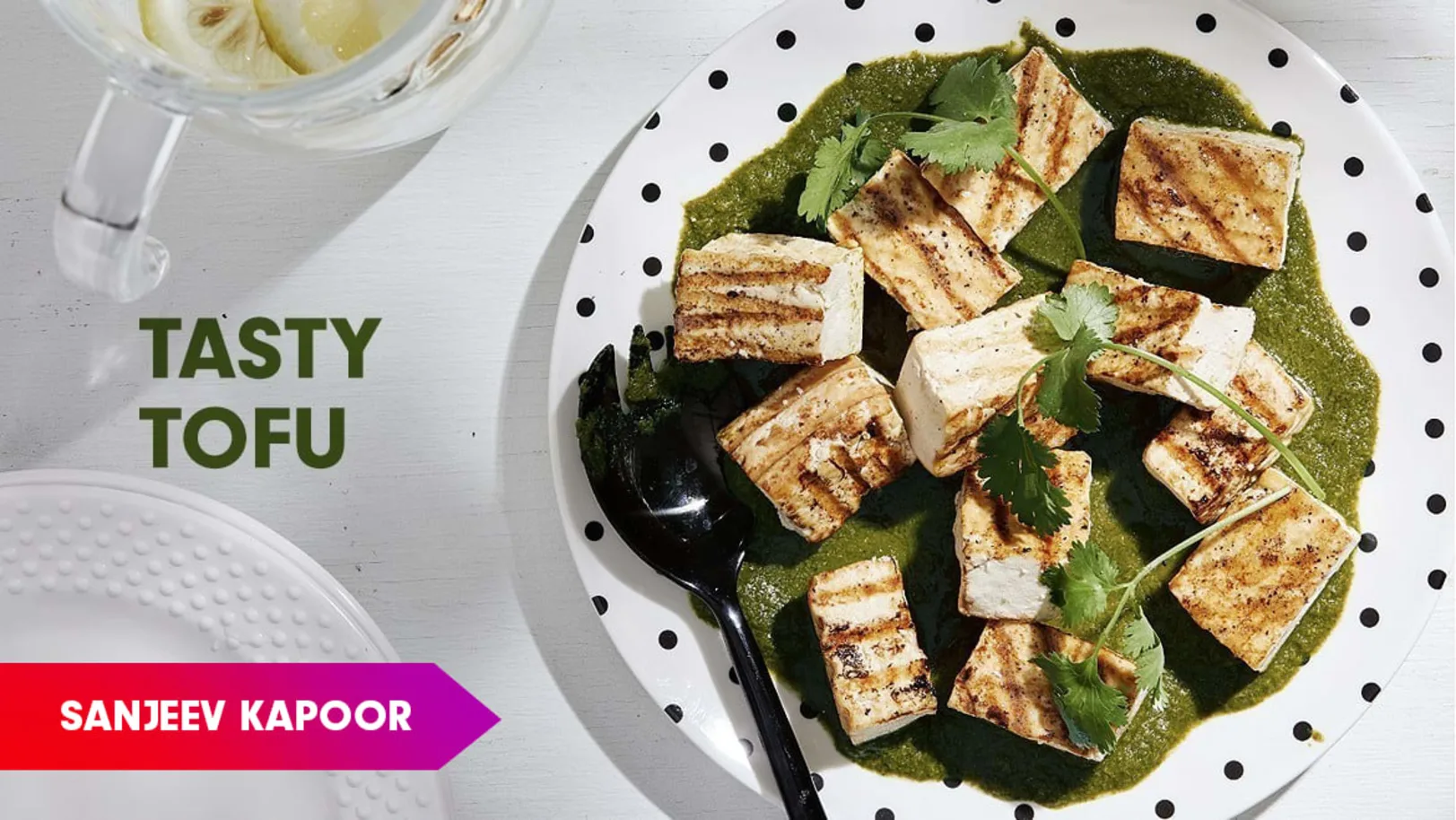 Grilled Tofu Recipe by Sanjeev Kapoor Episode 440