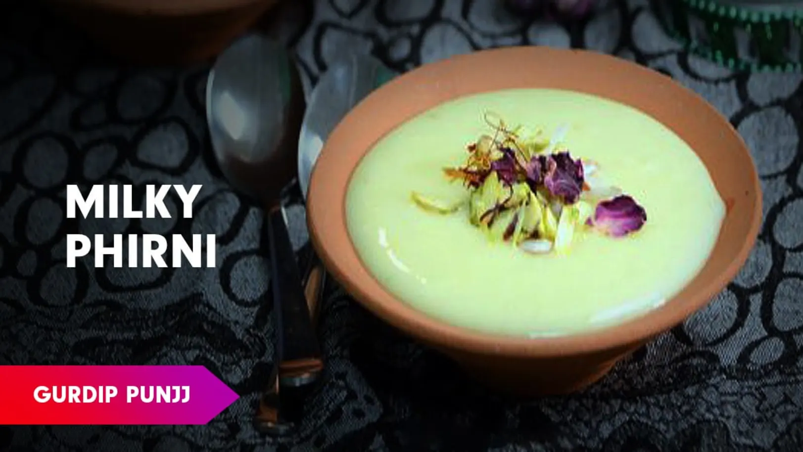 Doodh ki Phirni Recipe by Chef Gurdip Episode 30