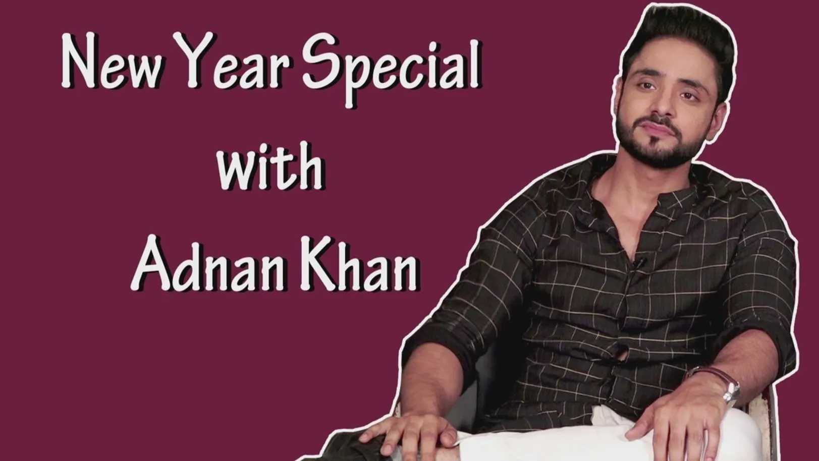 New Year Special with Adnan Khan 