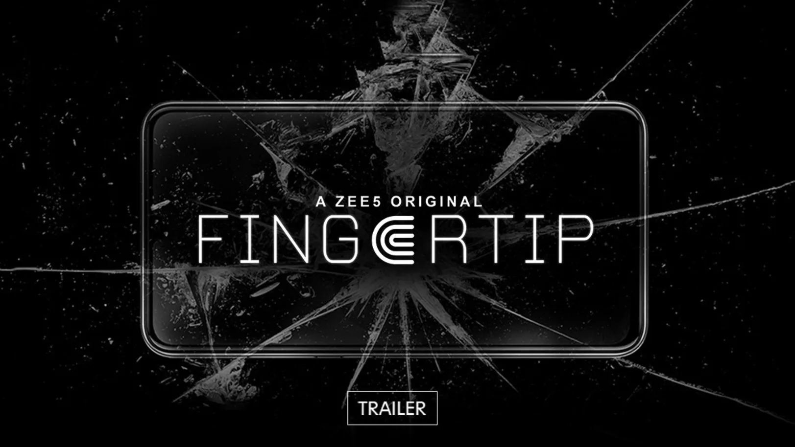 Fingertip | Trailer