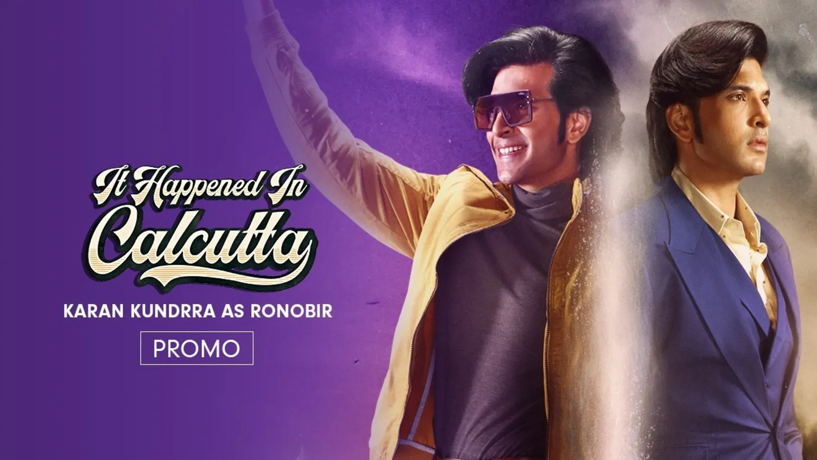 Karan Kundrra as Ronobir | It Happened in Calcutta | Promo