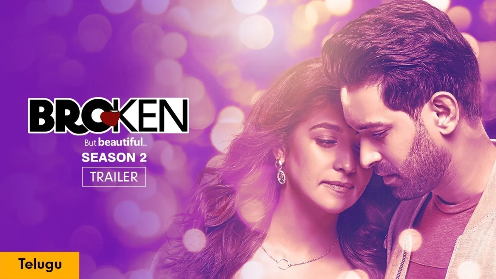 Broken But Beautiful | Season 2 | Telugu | Trailer