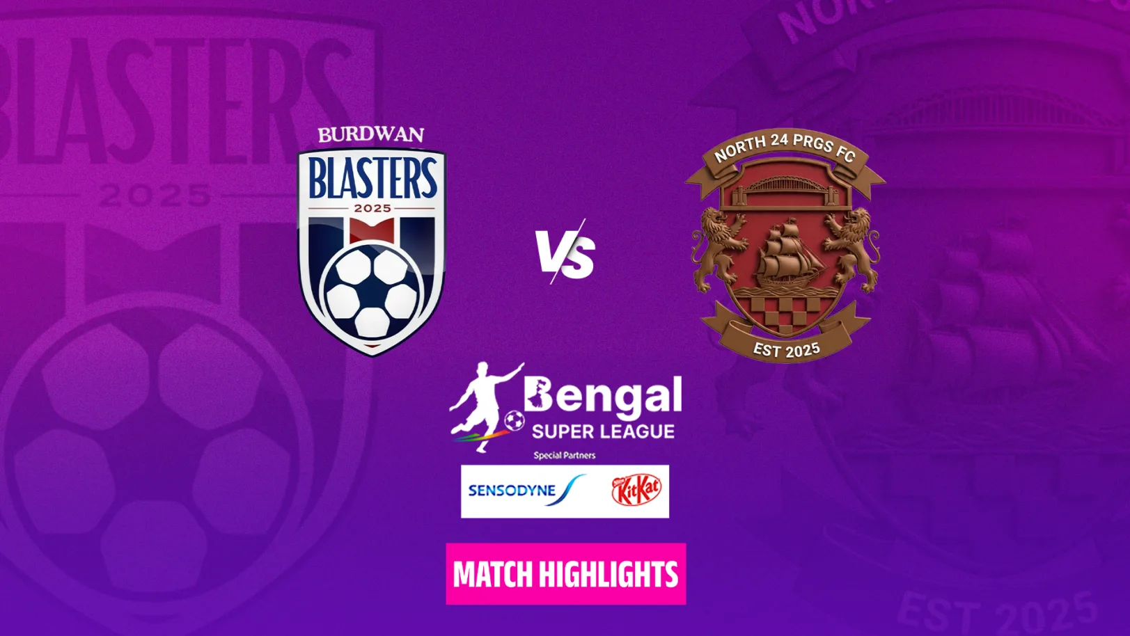Burdwan Blasters Vs North 24 Parganas Fc - Highlights Burdwan Blasters Vs North 24 Parganas Fc - Highlights