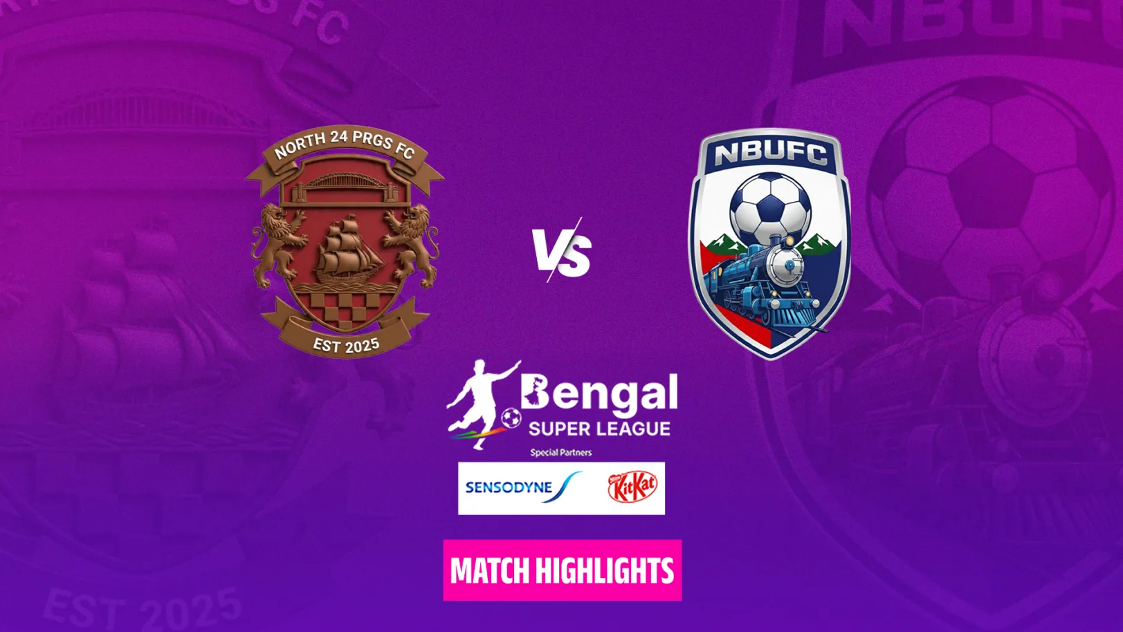 North 24 Parganas Fc Vs Northbengal United Fc - Highlights North 24 Parganas Fc Vs Northbengal United Fc - Highlights