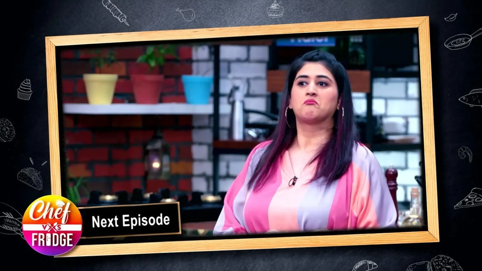 Chef vs Fridge - May 15, 2021 - Episode Spoiler