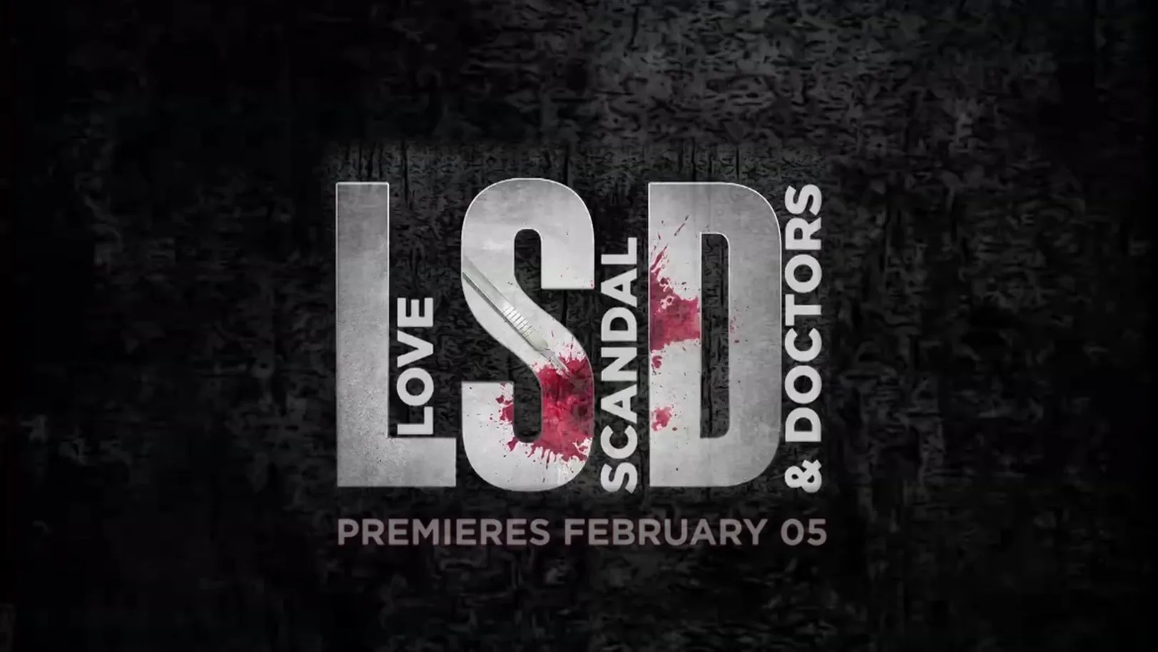 LSD - Love, Scandal & Doctors | Teaser