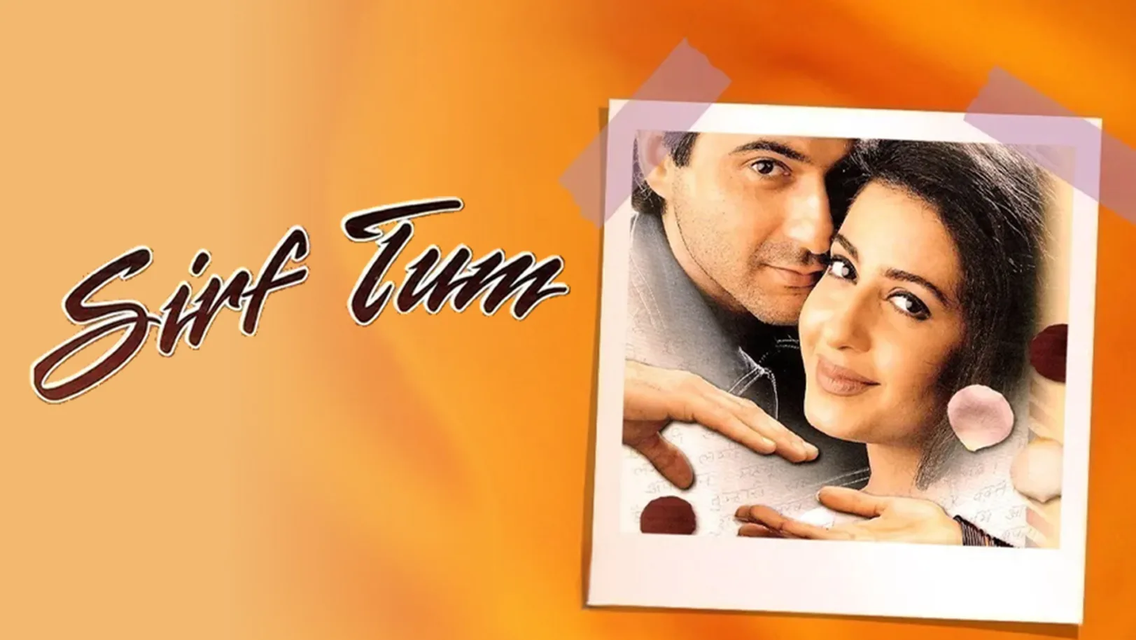 Sirf Tum Streaming Now On &Pictures