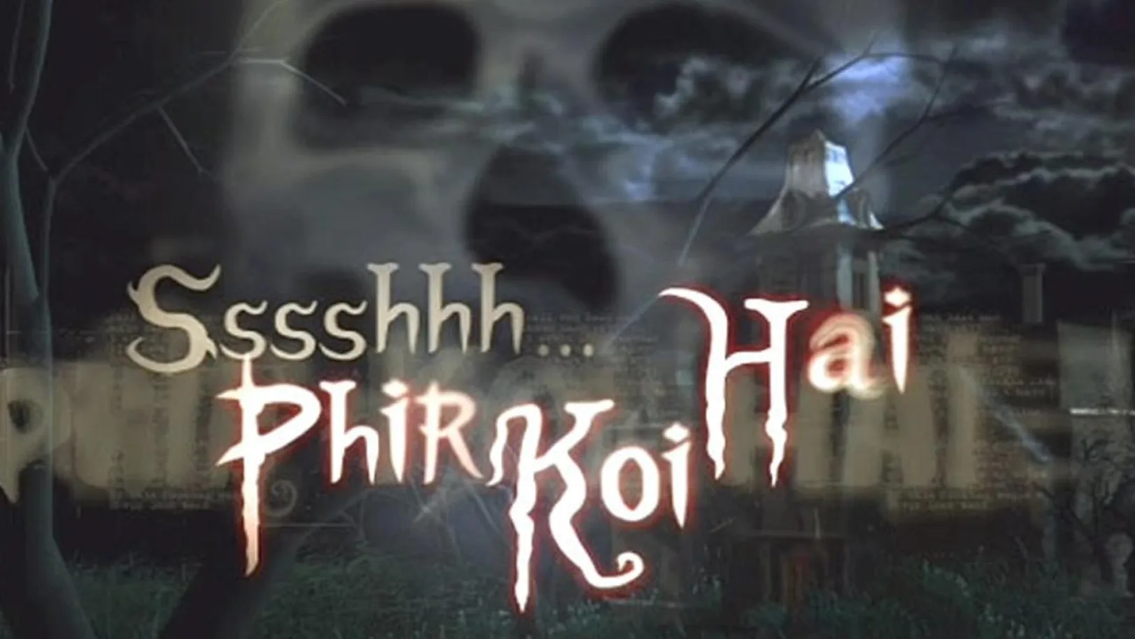 Sshh Phir Koi Hai Streaming Now On &TV HD