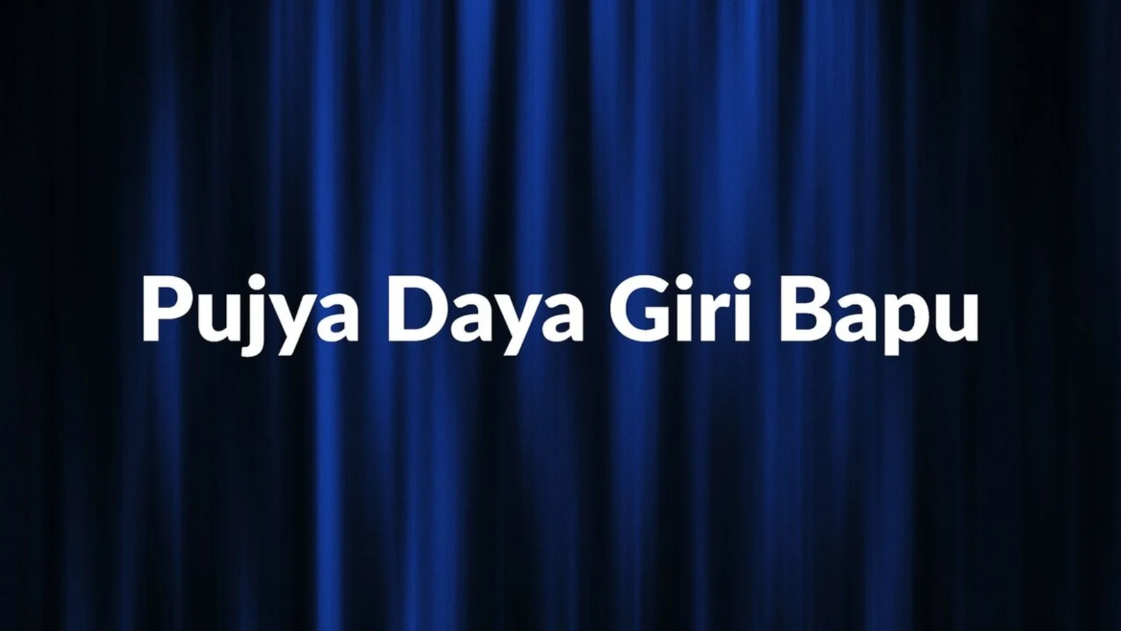 Pujya Daya Giri Bapu Streaming Now On Aastha Gujarati