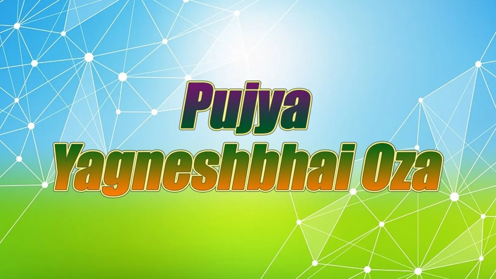 Pujya Yagneshbhai Oza Streaming Now On Aastha Gujarati