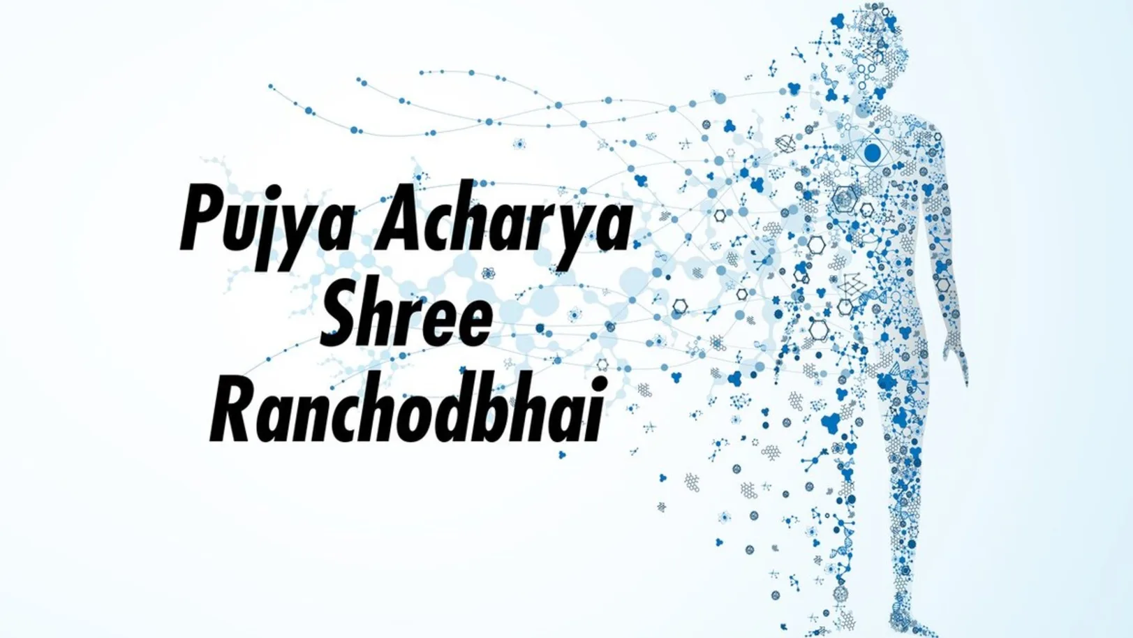 Pujya Acharya Shree Ranchodbhai Streaming Now On Aastha Gujarati