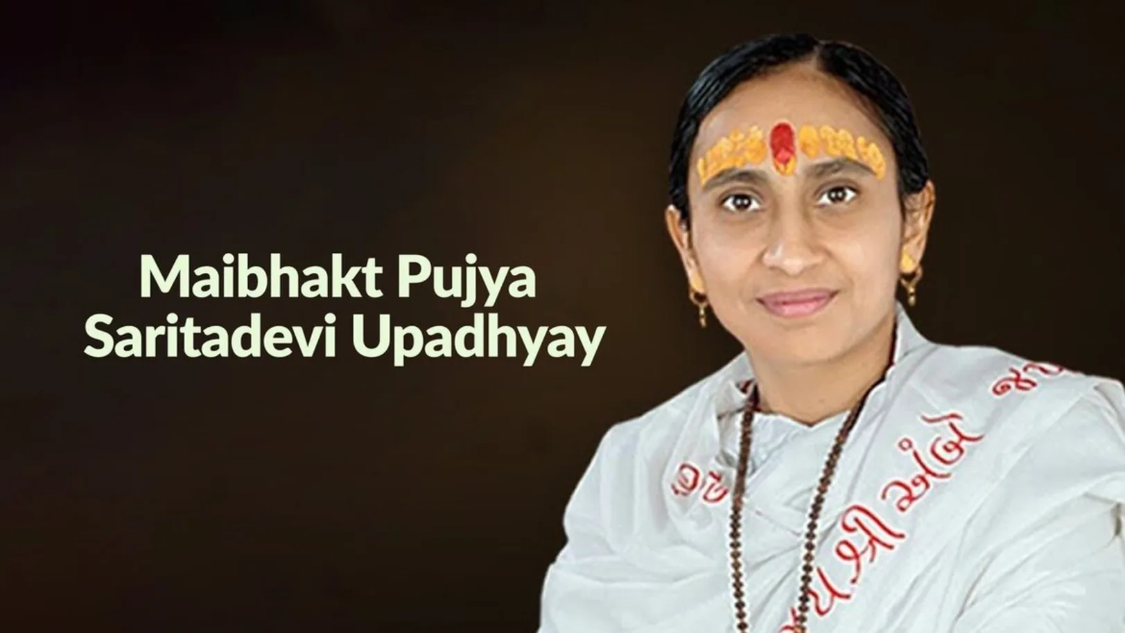 Maibhakt Pujya Saritadevi Upadhyay Streaming Now On Aastha Gujarati