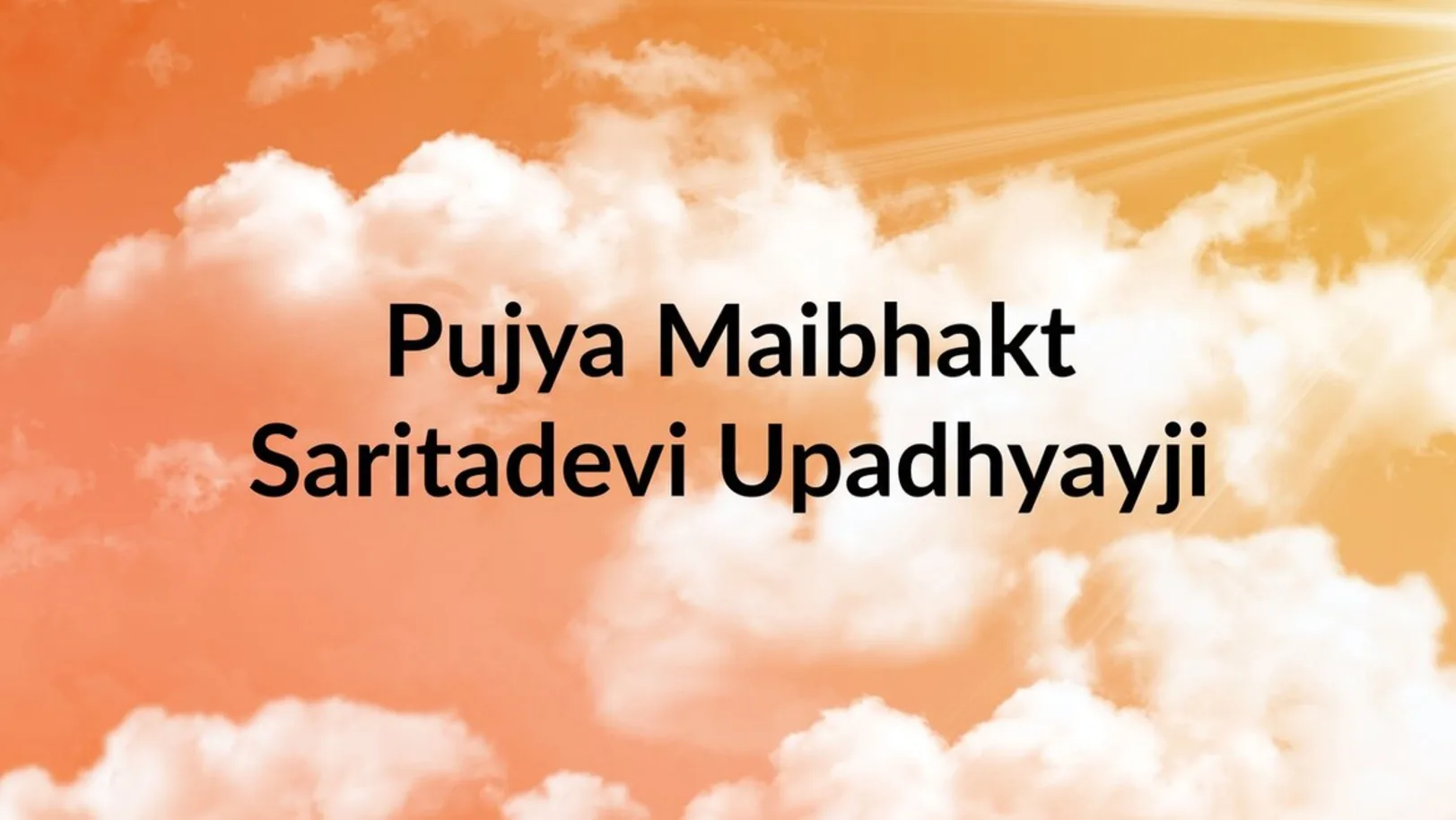 Pujya Maibhakt Saritadevi Upadhyayji Streaming Now On Aastha Gujarati