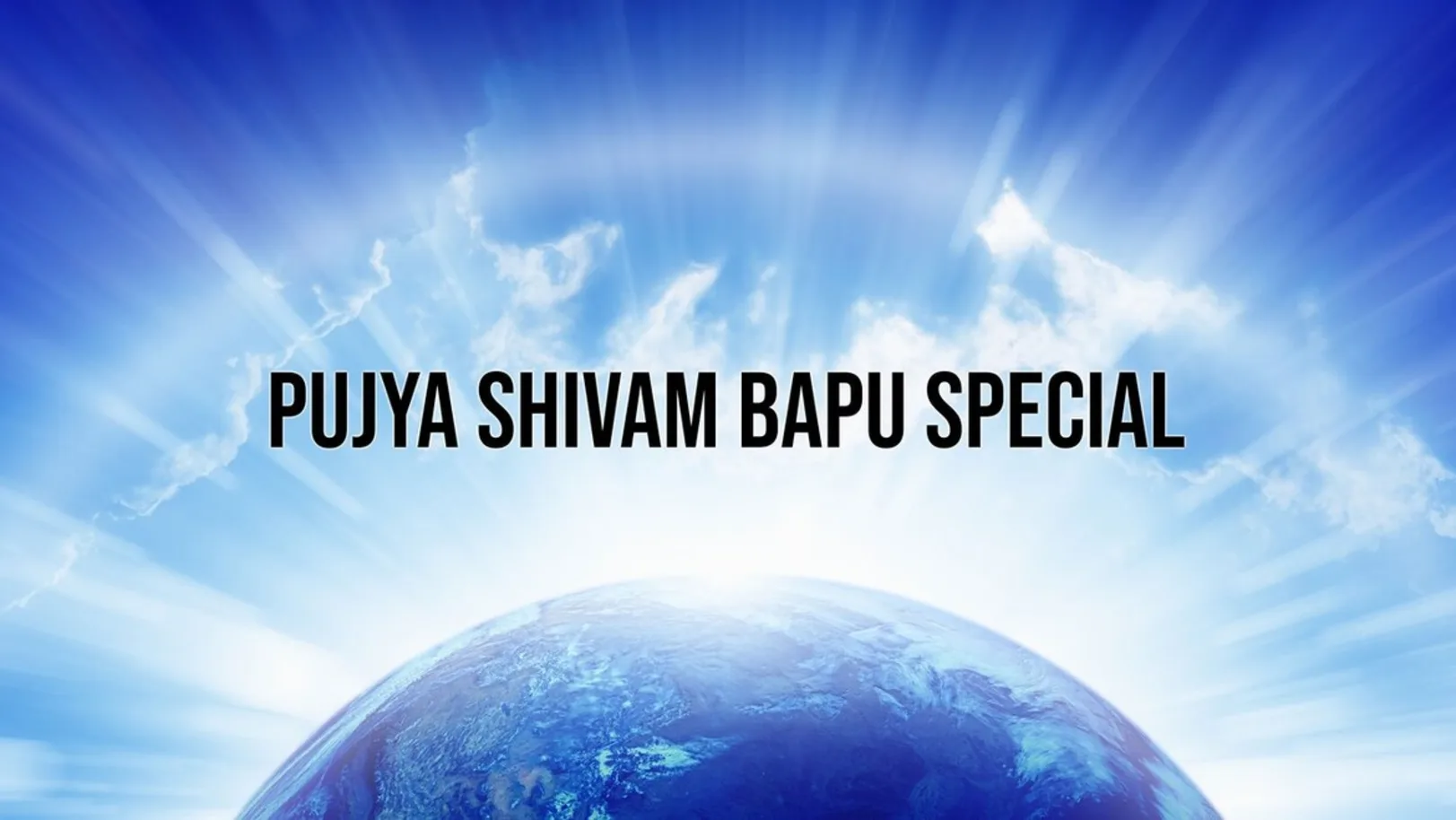 Pujya Shivam Bapu Special Streaming Now On Sanskar TV
