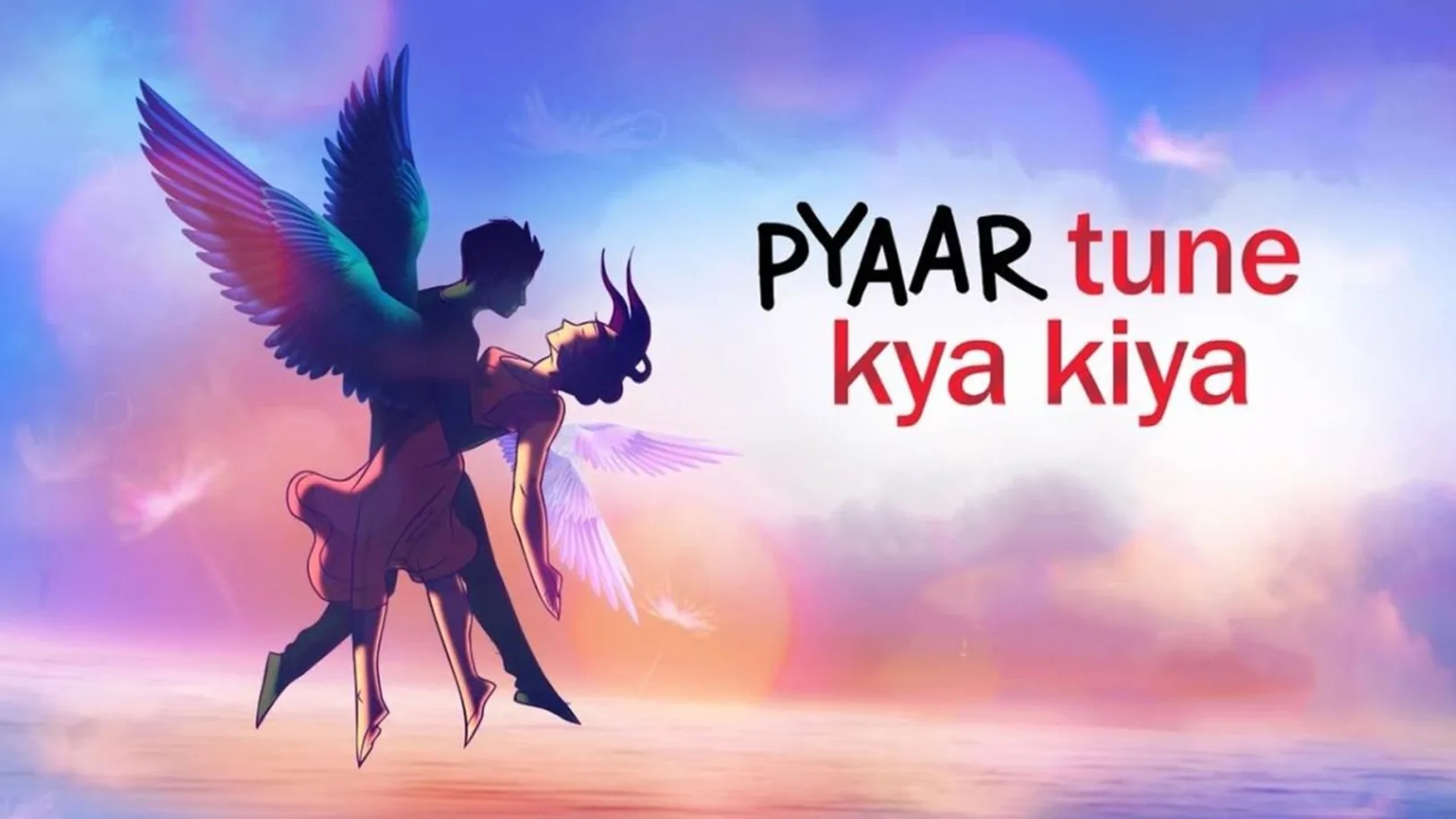 Pyaar Tune Kya Kiya Streaming Now On Zing