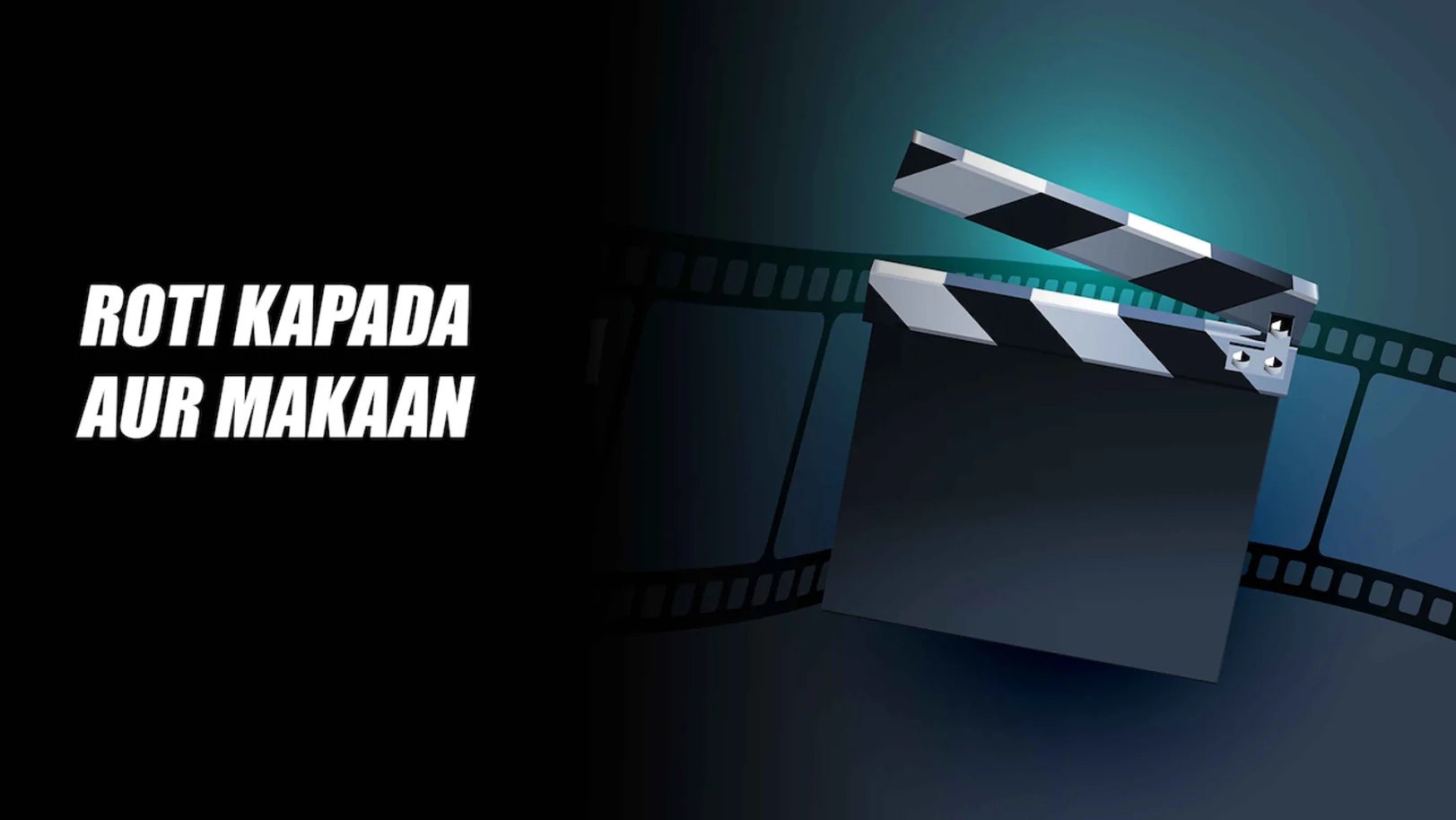 Roti Kapada Aur Makaan Streaming Now On Zee Classic