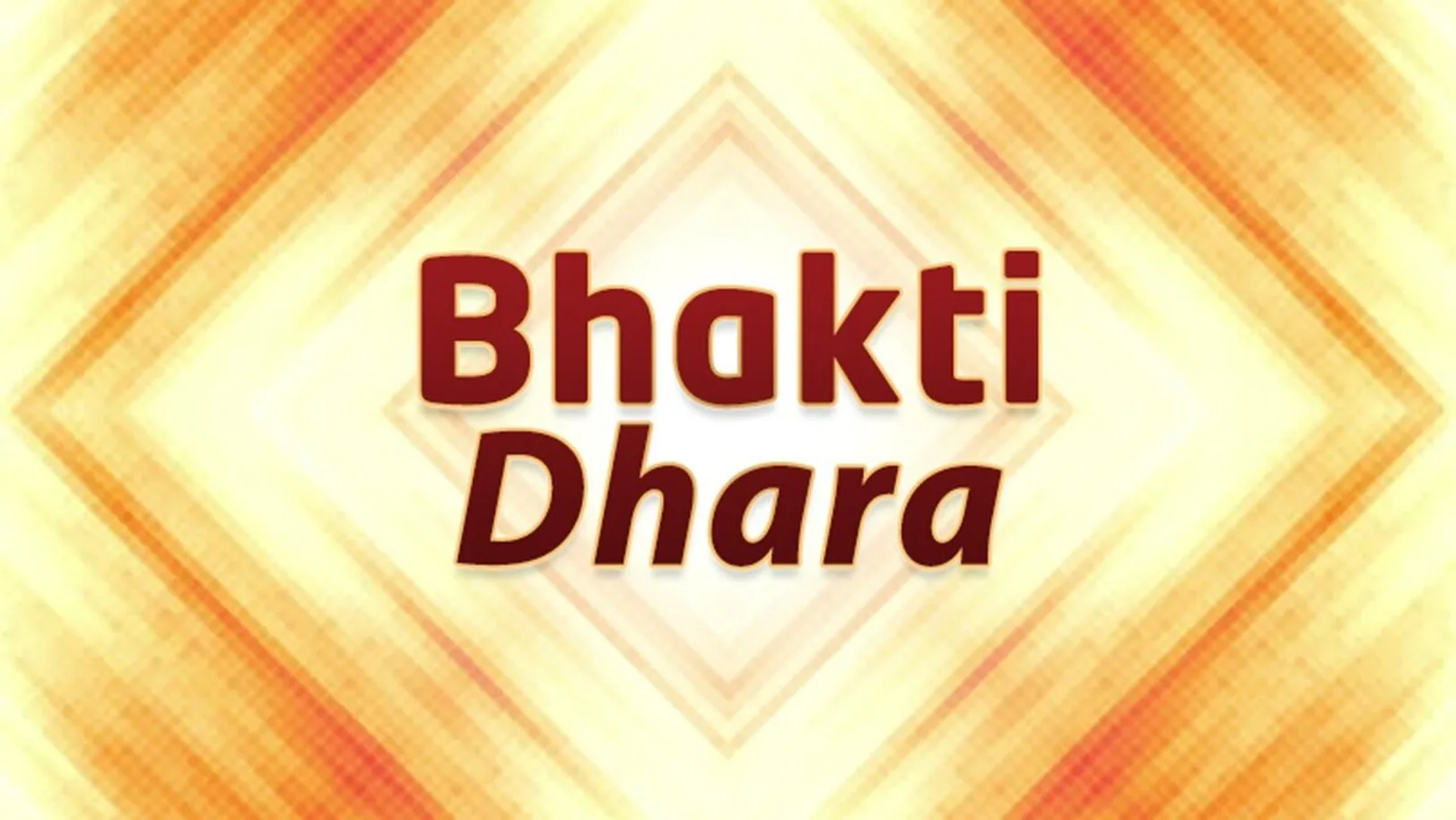 Bhakti Dhara Streaming Now On Aastha Bhajan