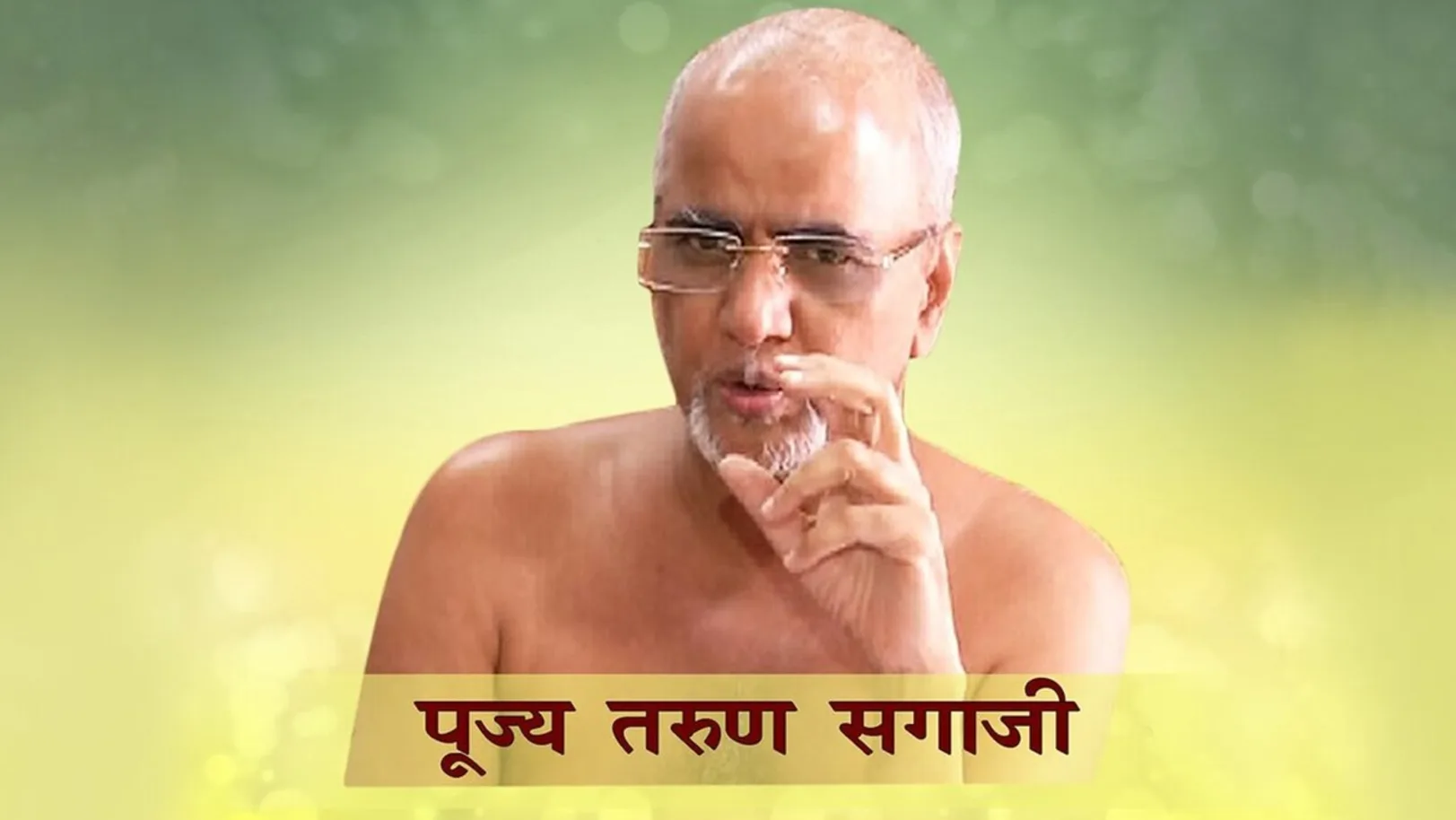 Pujya Tarun Sagarji Streaming Now On Dharm Sandesh