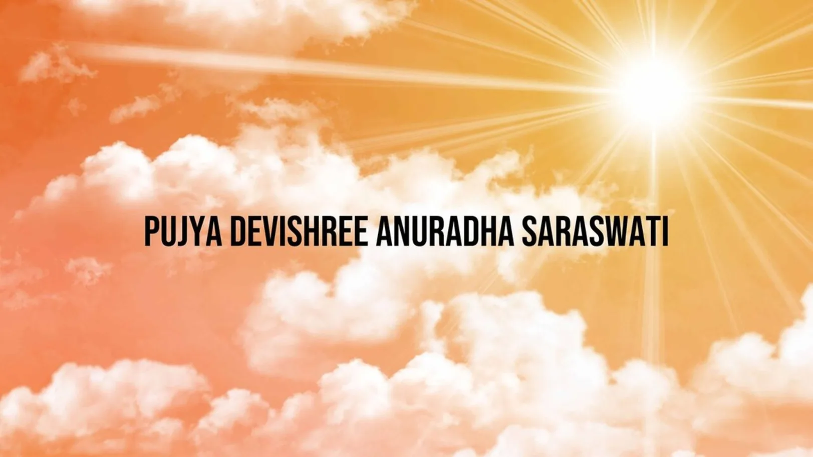 Pujya Devishree Anuradha Saraswati Streaming Now On Dharm Sandesh