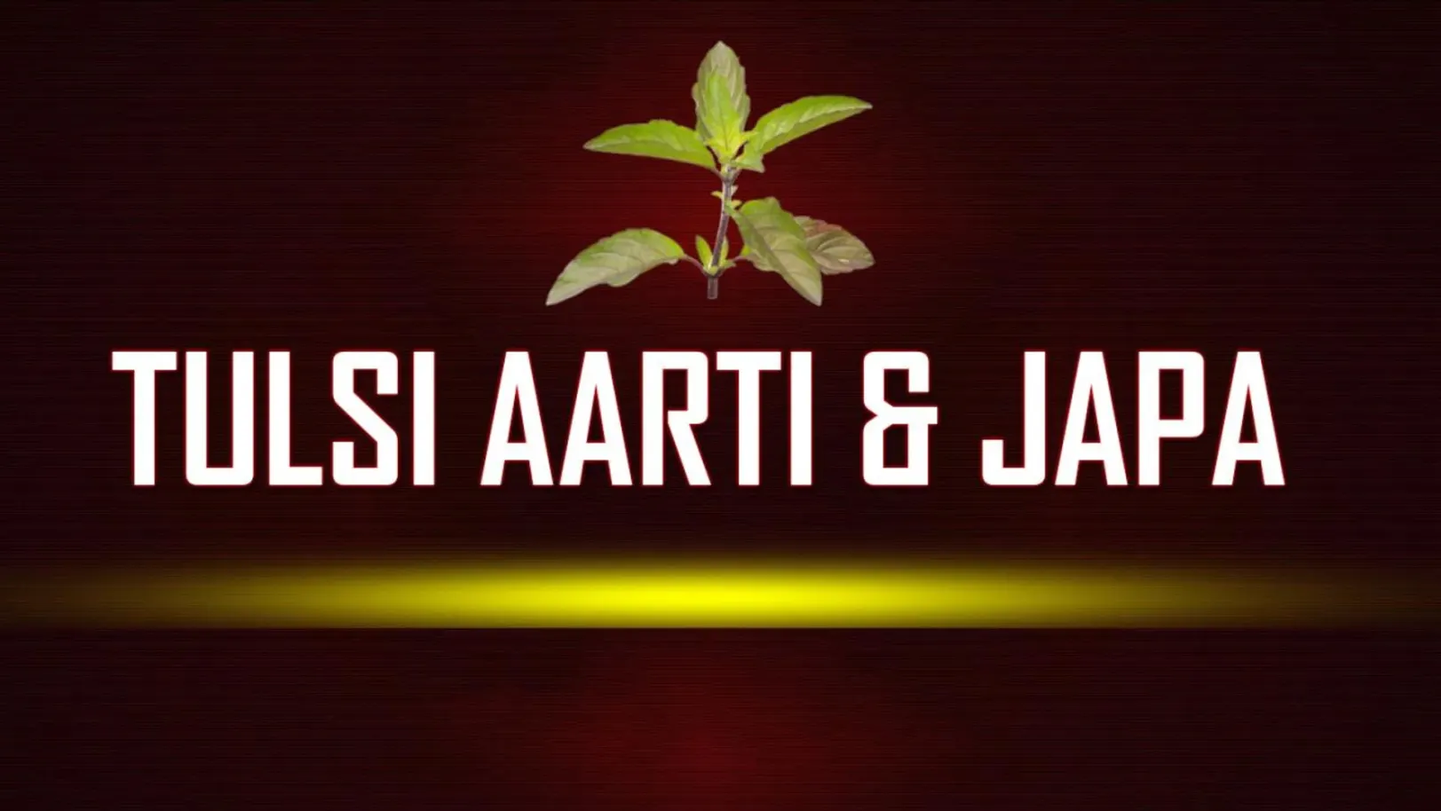 Tulsi Aarti & Japa Streaming Now On Hare Krsna