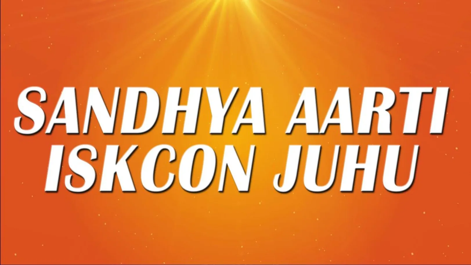 Sandhya Aarti Iskcon Juhu Streaming Now On Hare Krsna