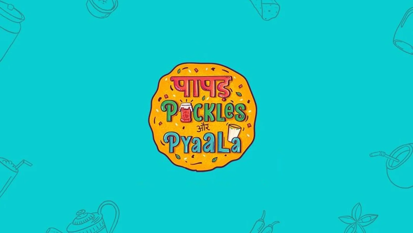 Papad , Pickles Aur Pyaala Streaming Now On Zee Zest HD