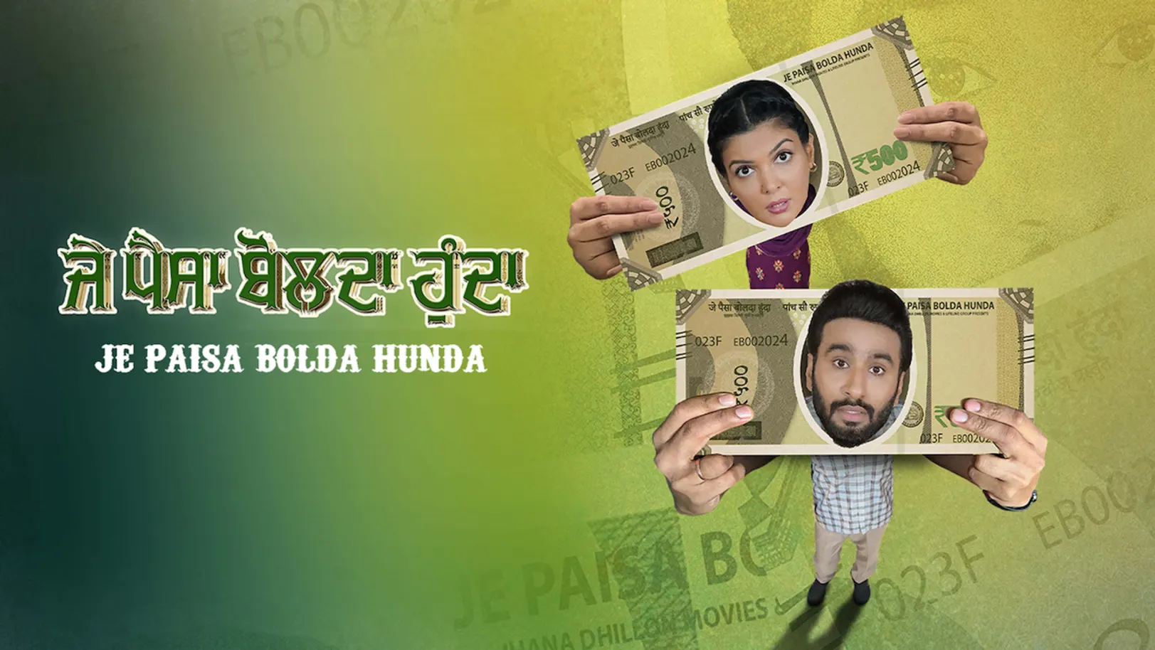 Je Paisa Bolda Hunda Streaming Now On Zee Punjabi
