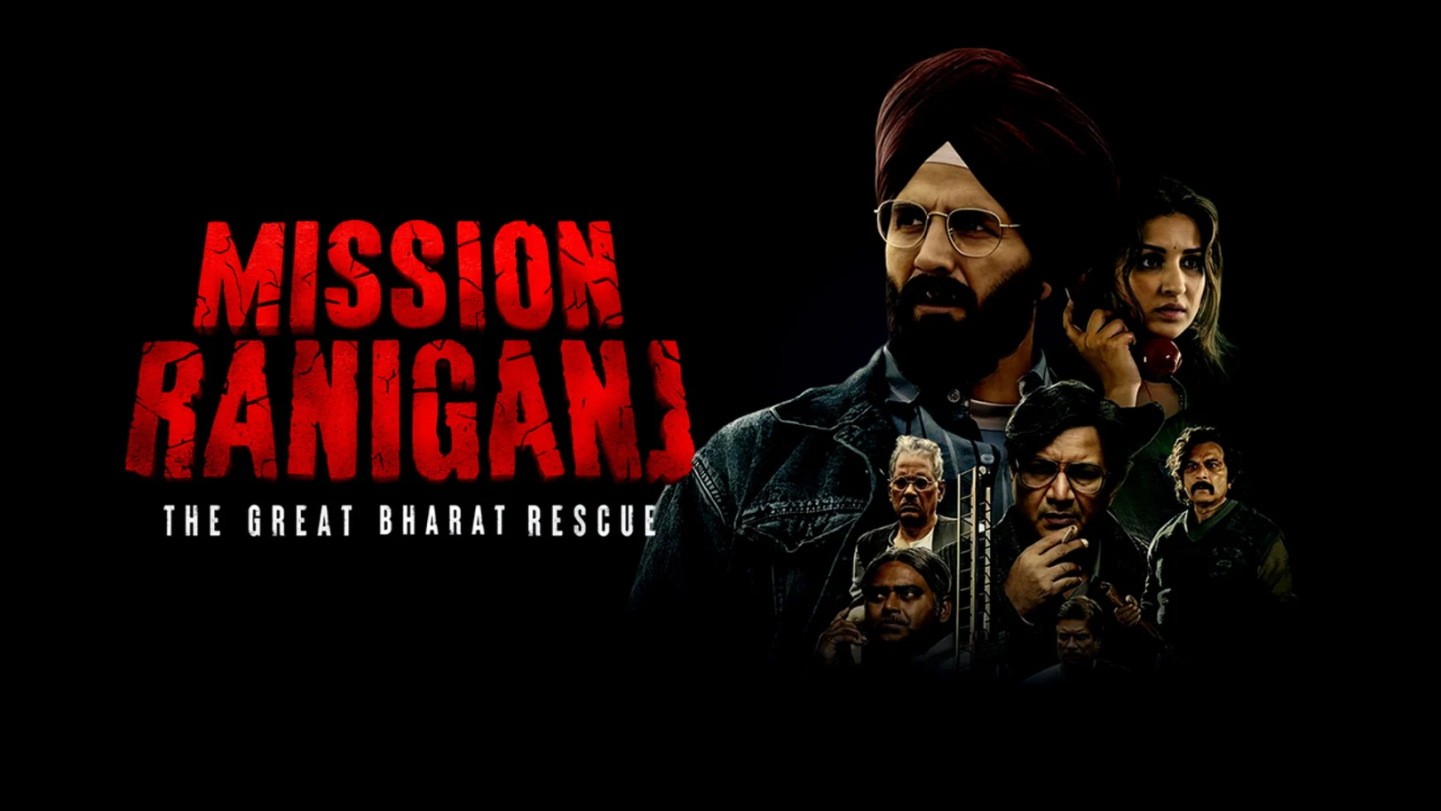 Mission Raniganj: The Great Bharat Rescue Streaming Now On Big Magic